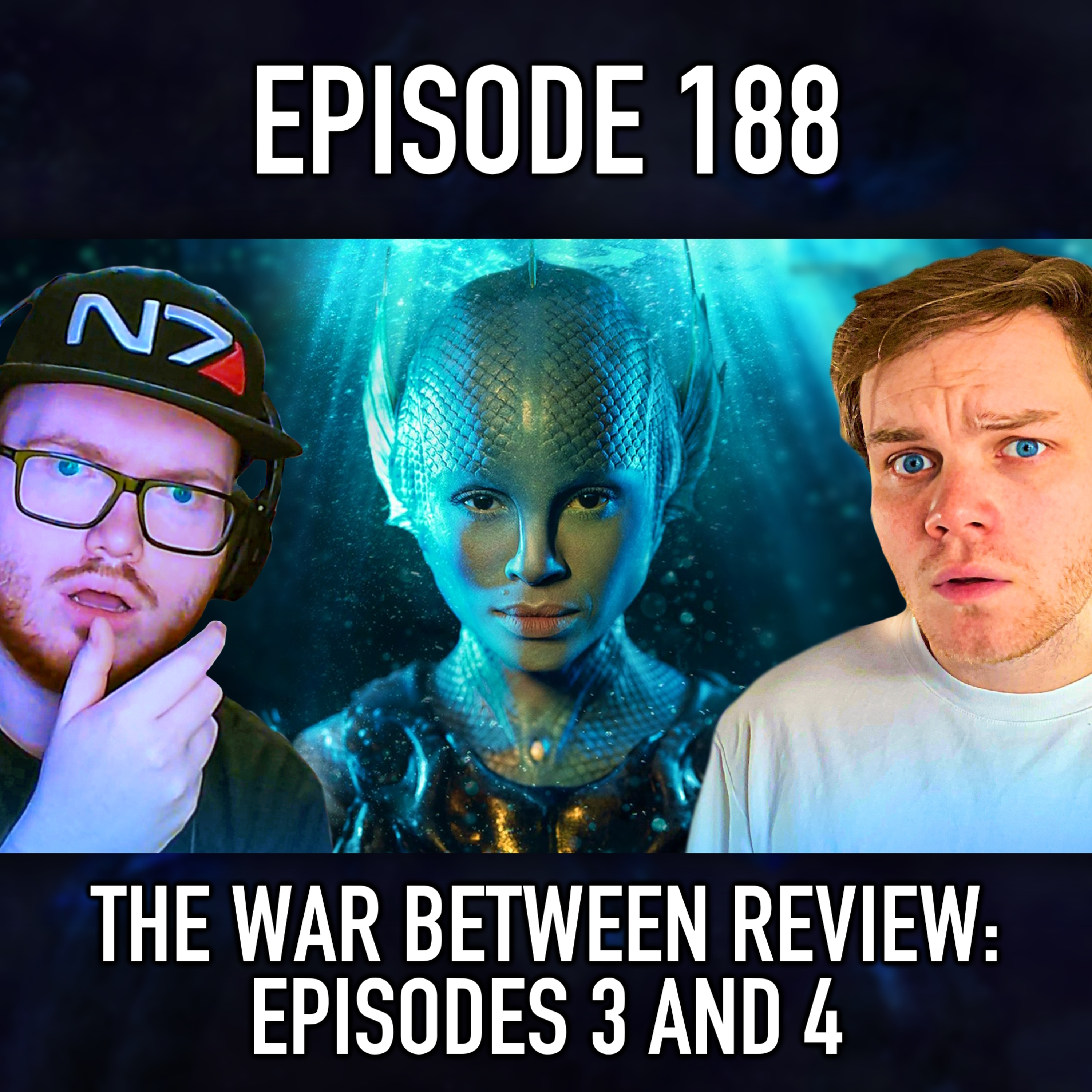 Episode 188: The War Between Episodes 3 & 4 Review