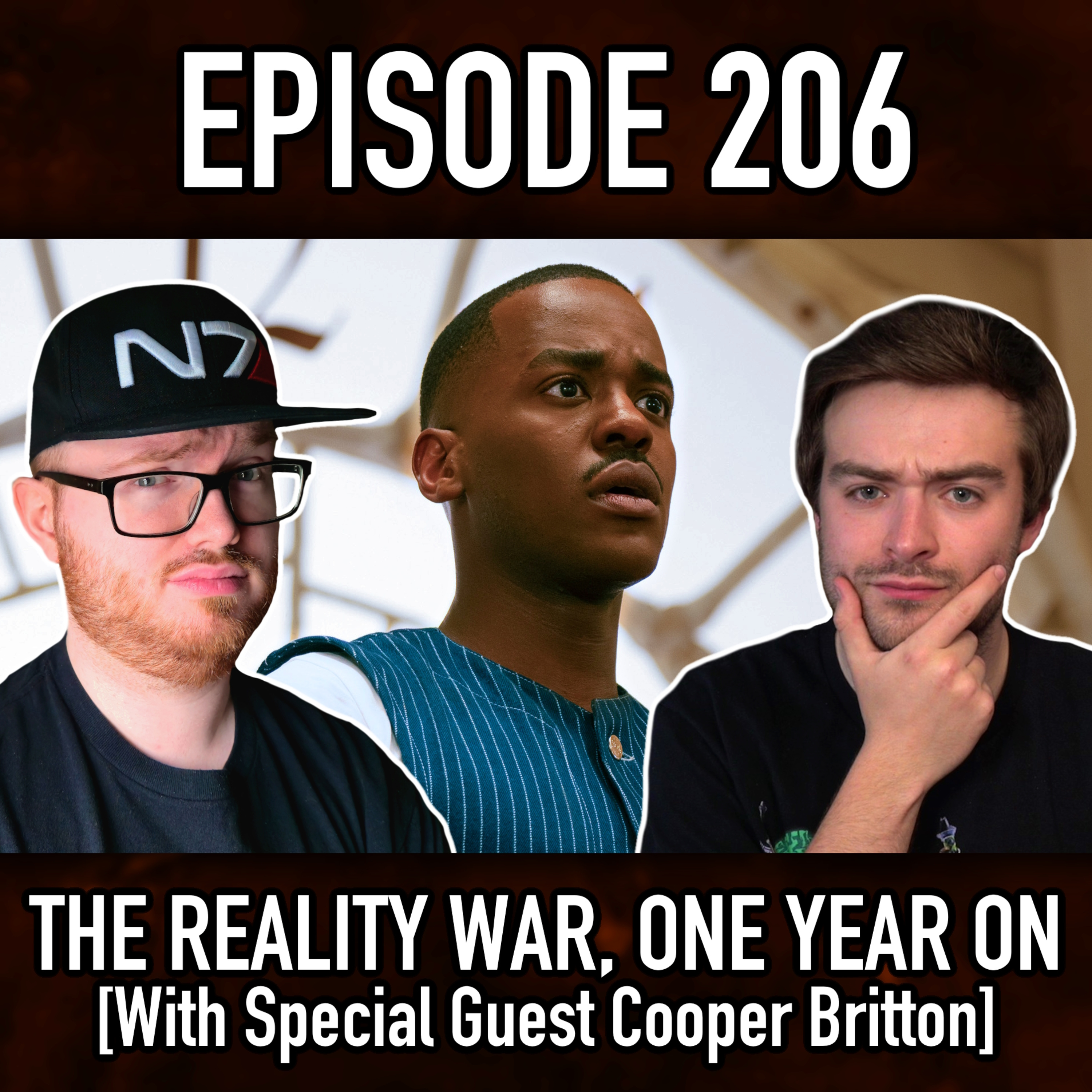 Episode 206: The Reality War, One Year On