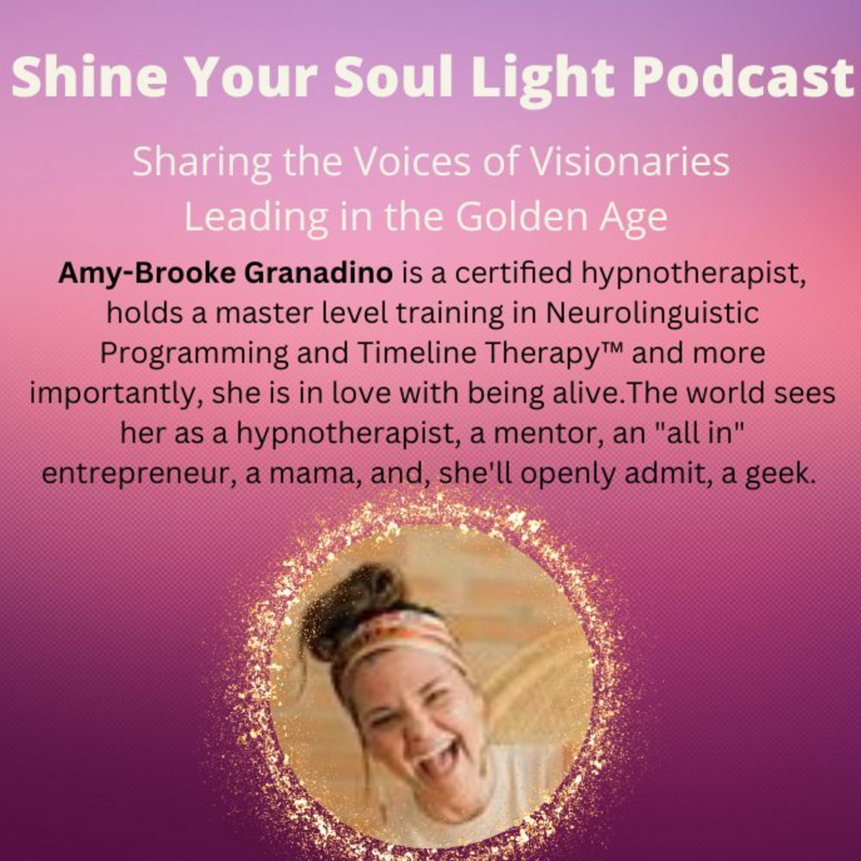 Shine Your Soul Light