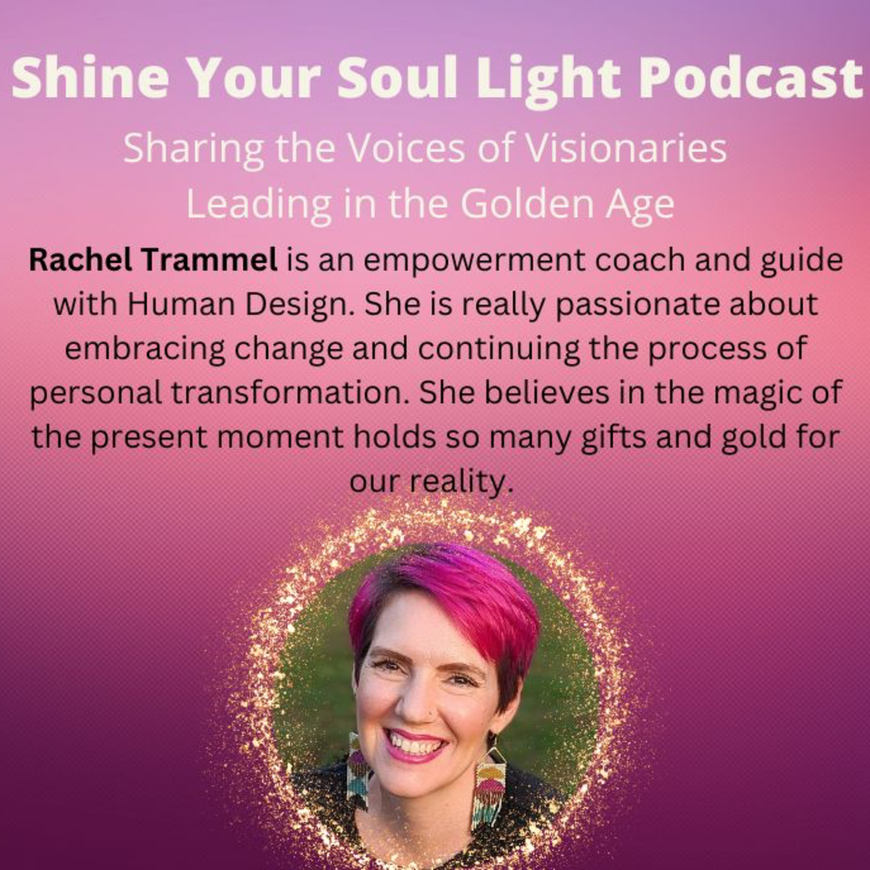 Shine Your Soul Light