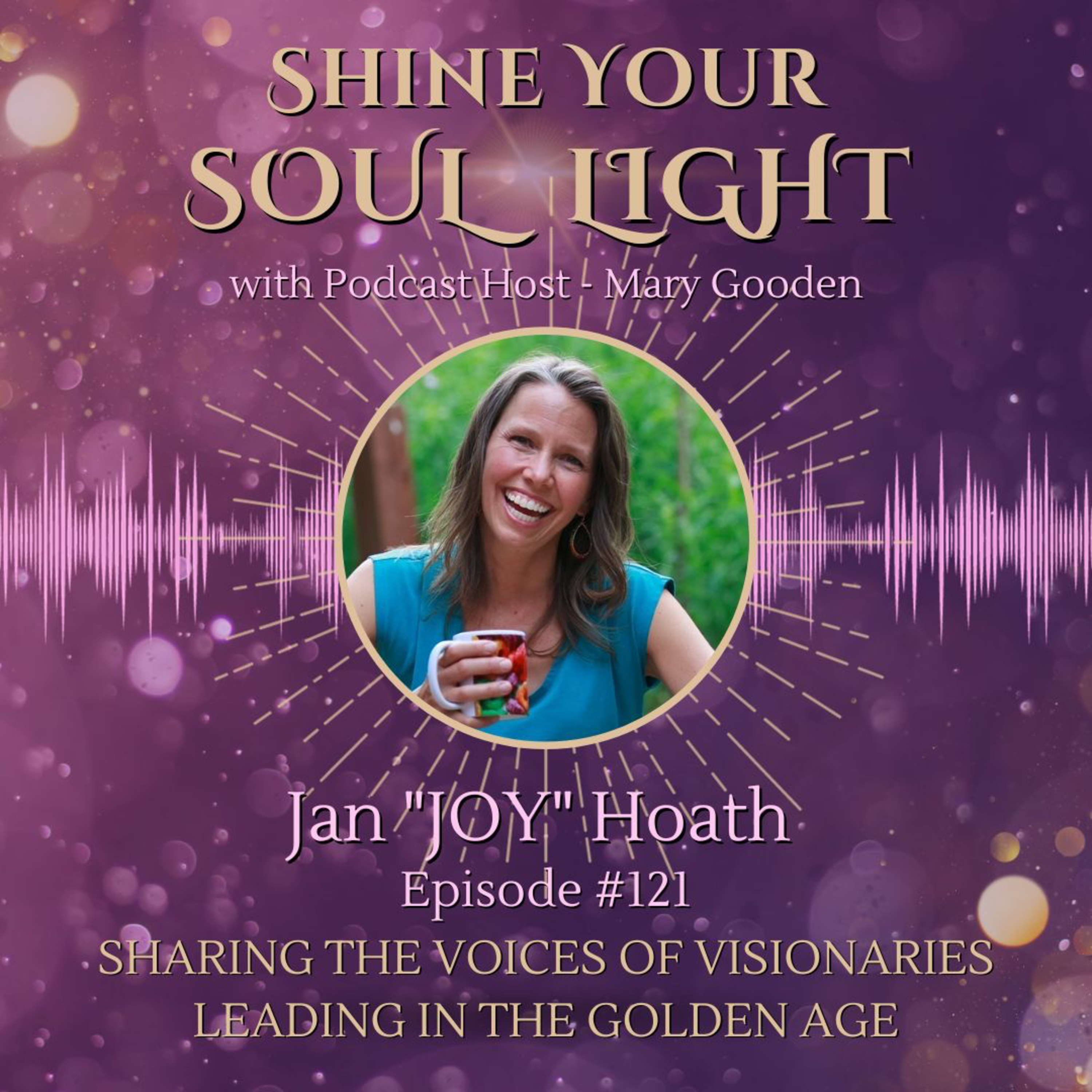 Shine Your Soul Light