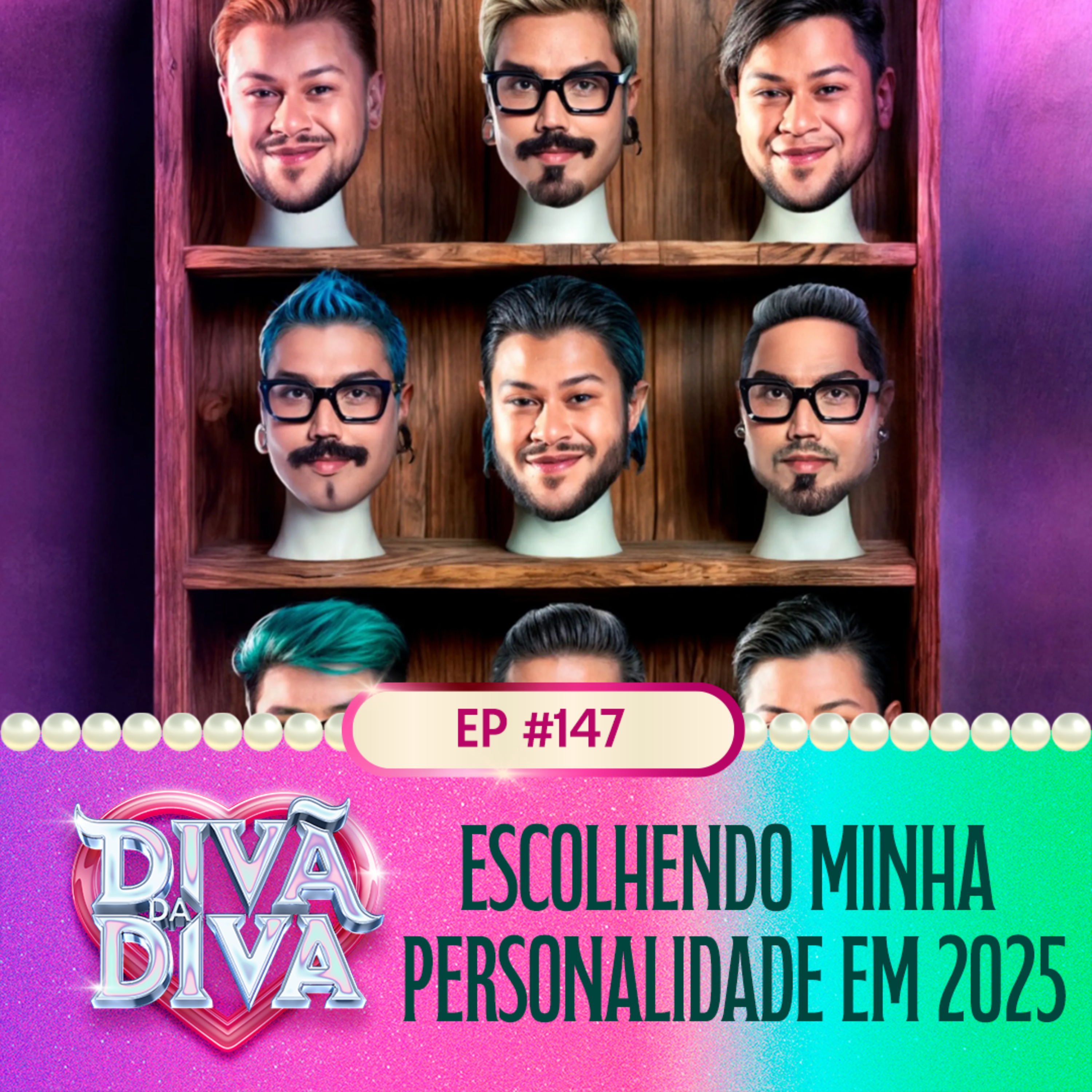 #147 - ESCOLHENDO MINHA PERSONALIDADE EM 2025