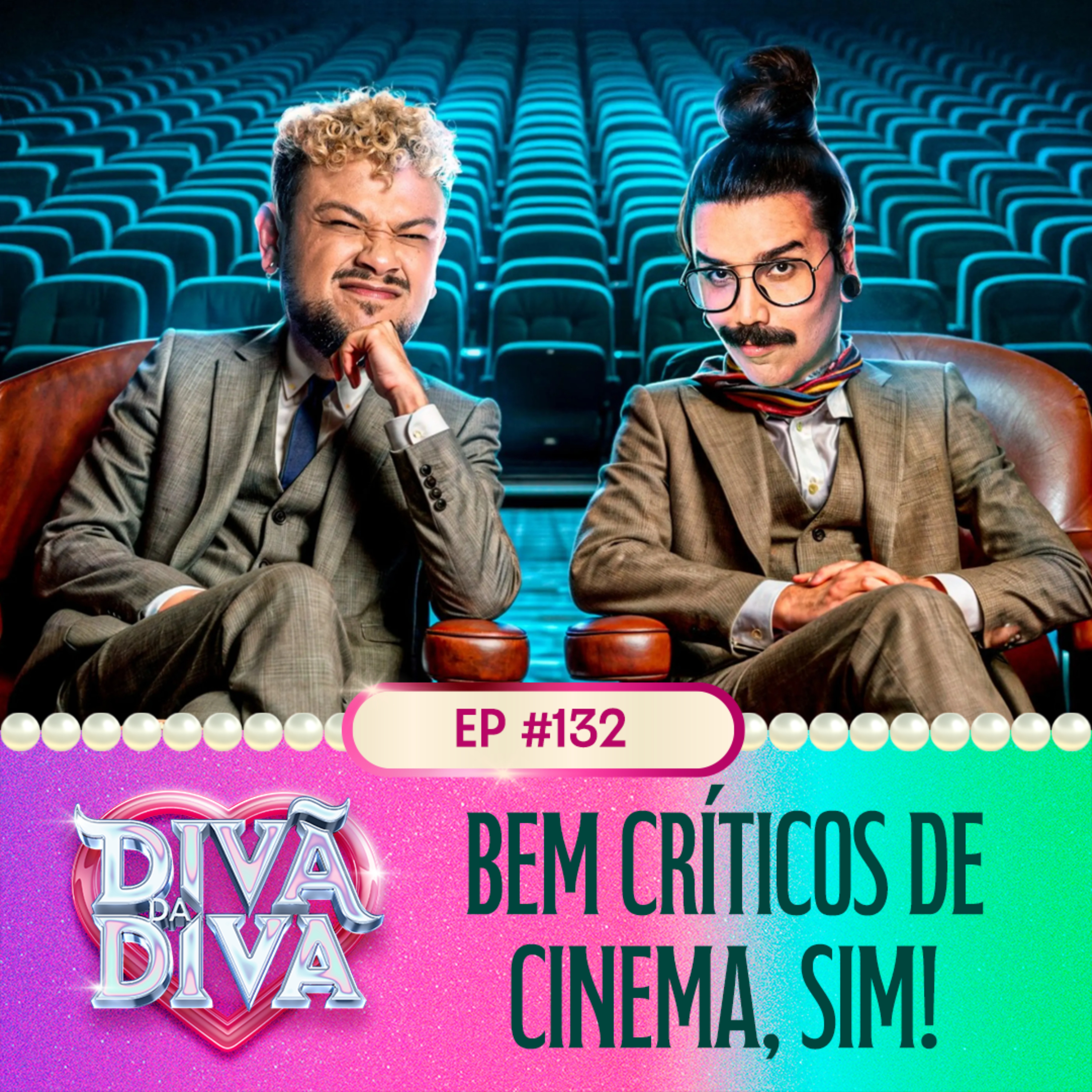 #132 - BEM CRÍTICOS DE CINEMA, SIM! 