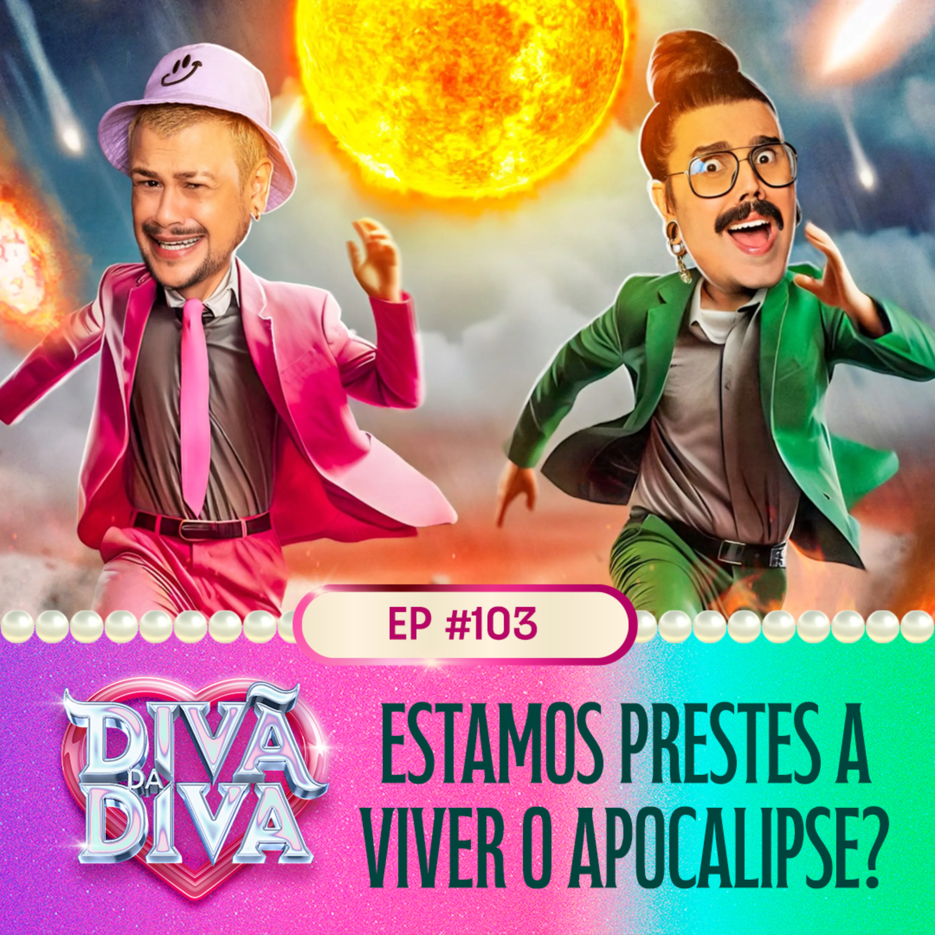 #103 - ESTAMOS PRESTES A VIVER O APOCALIPSE? episode artwork