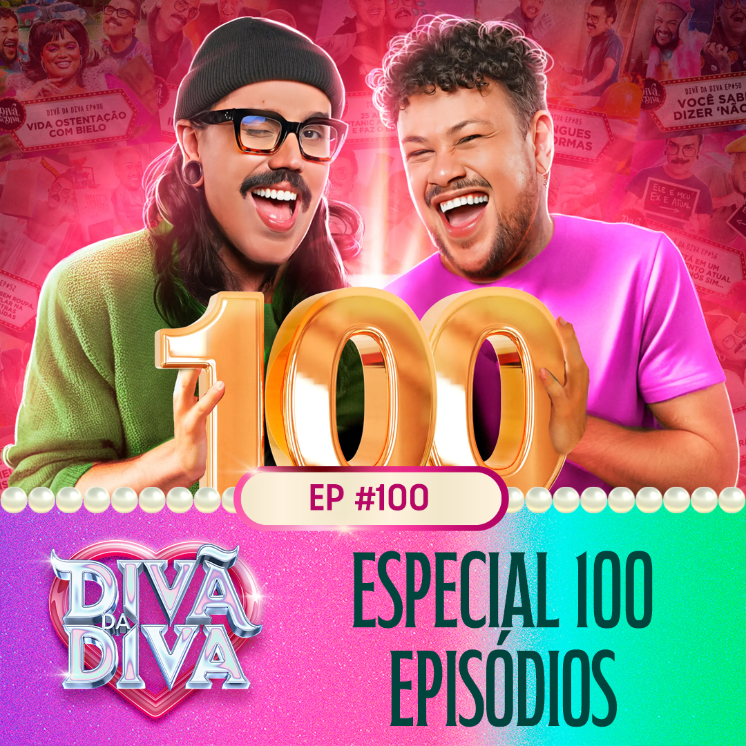 #100 - ESPECIAL 100 EPISÓDIOS