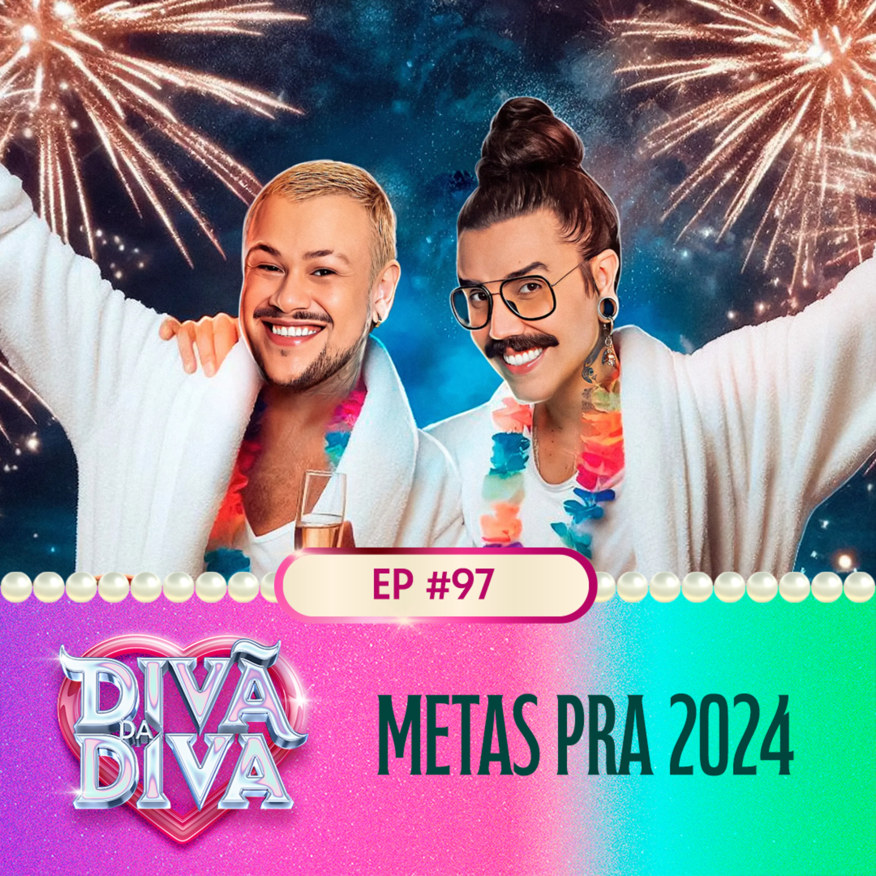 #97 - METAS PRA 2024