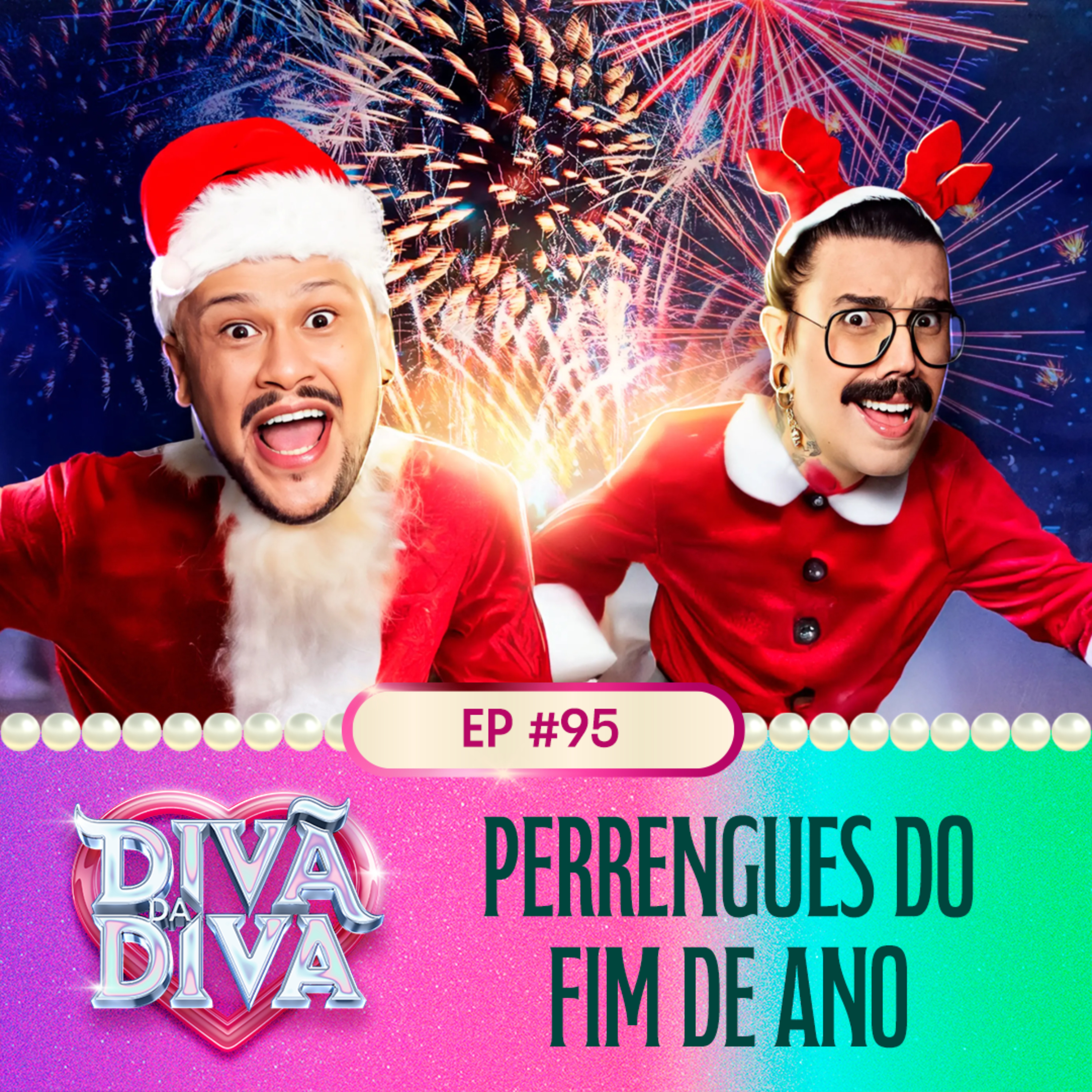 #95 - PERRENGUES DO FIM DE ANO episode artwork