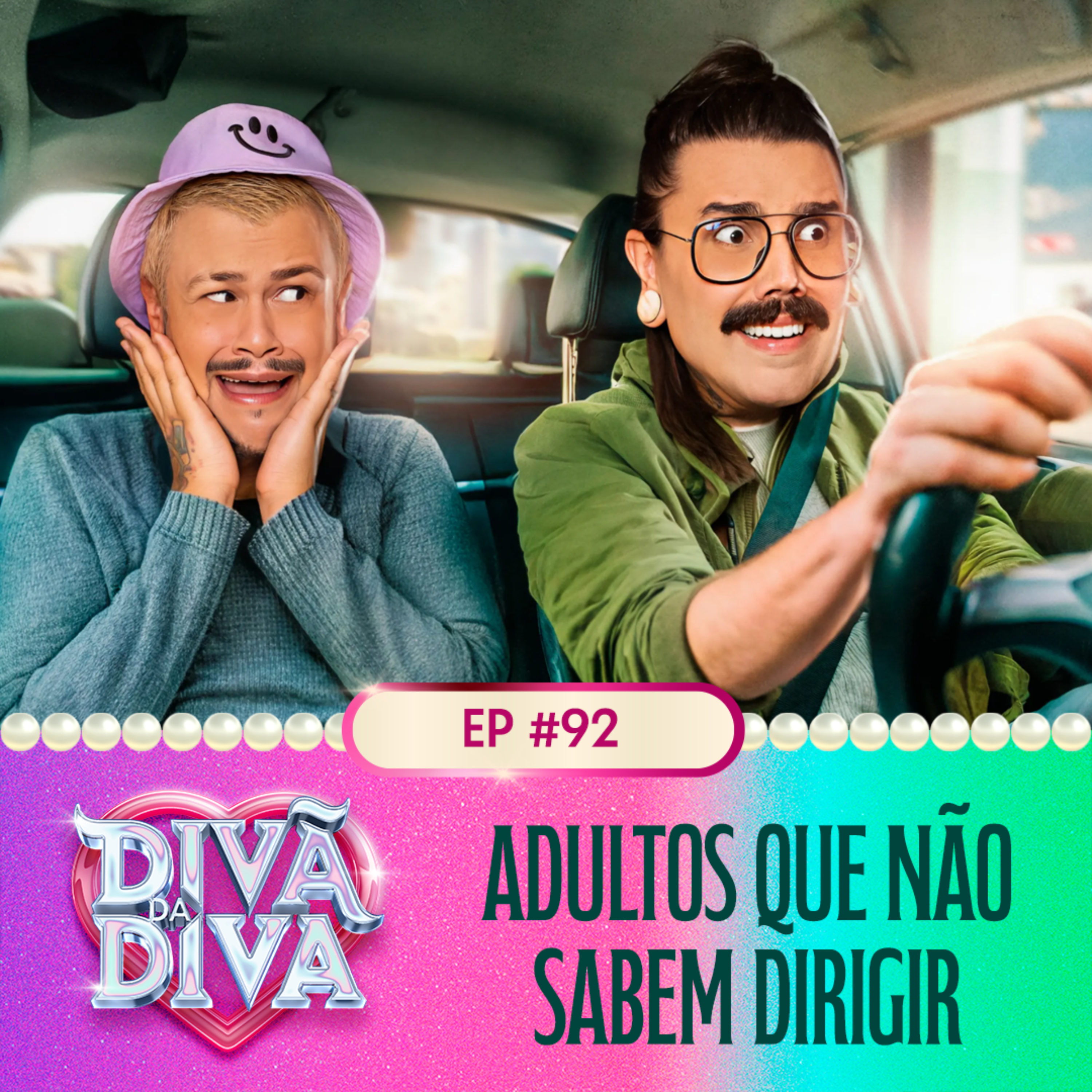 #92 - ADULTOS QUE NÃO SABEM DIRIGIR  episode artwork