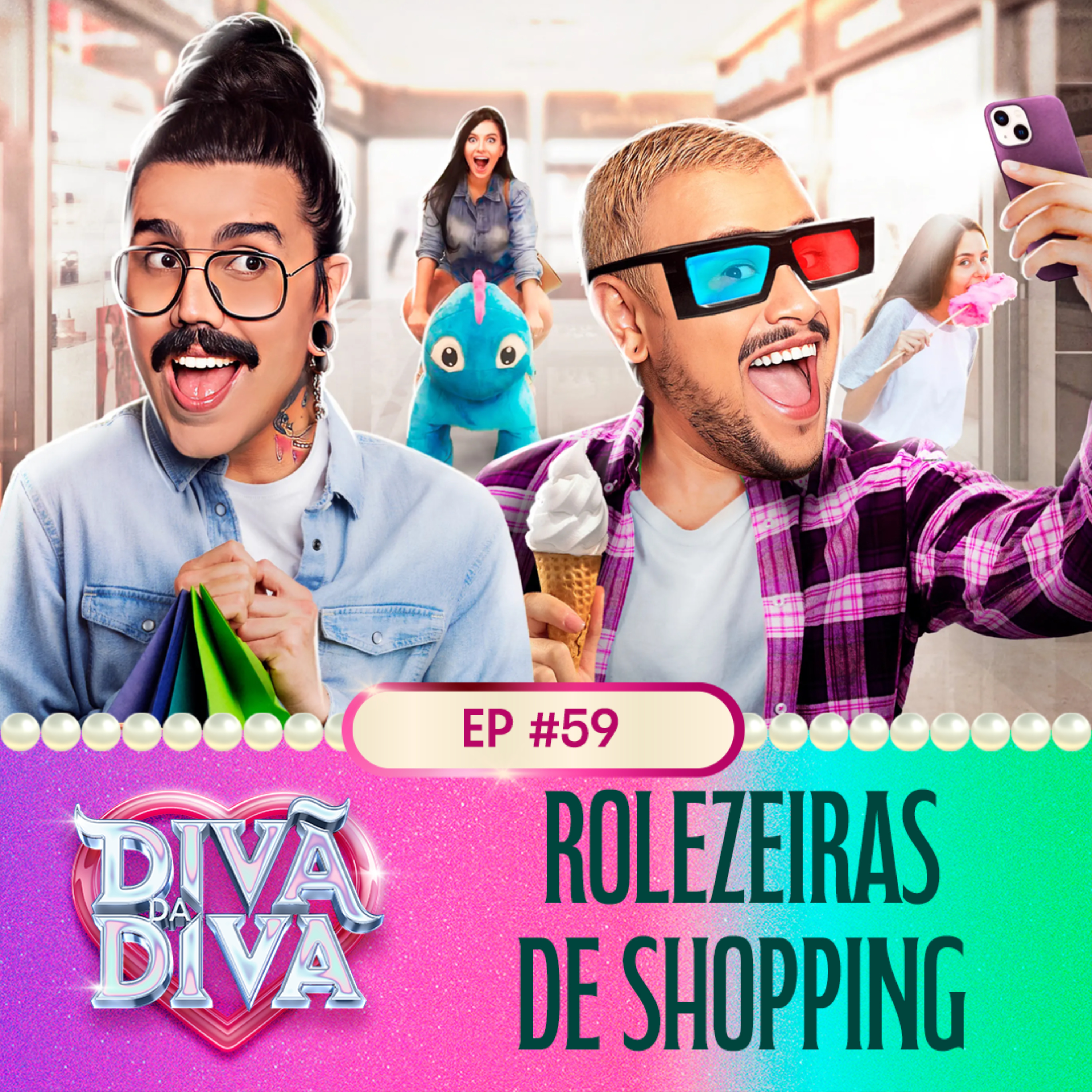 #59 - ROLEZEIRAS DE SHOPPING episode artwork