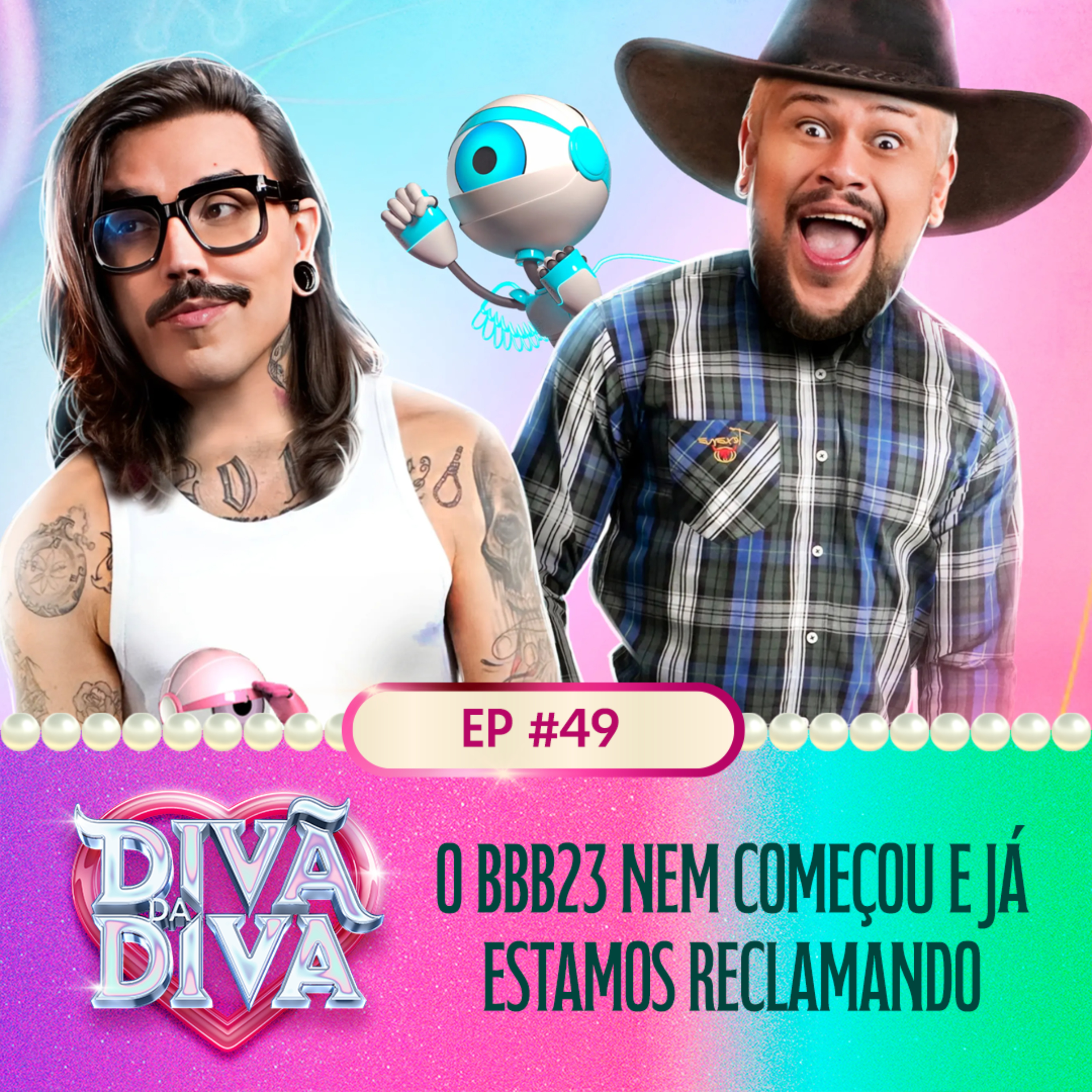 #49 - O BBB23 nem começou e já estamos reclamando