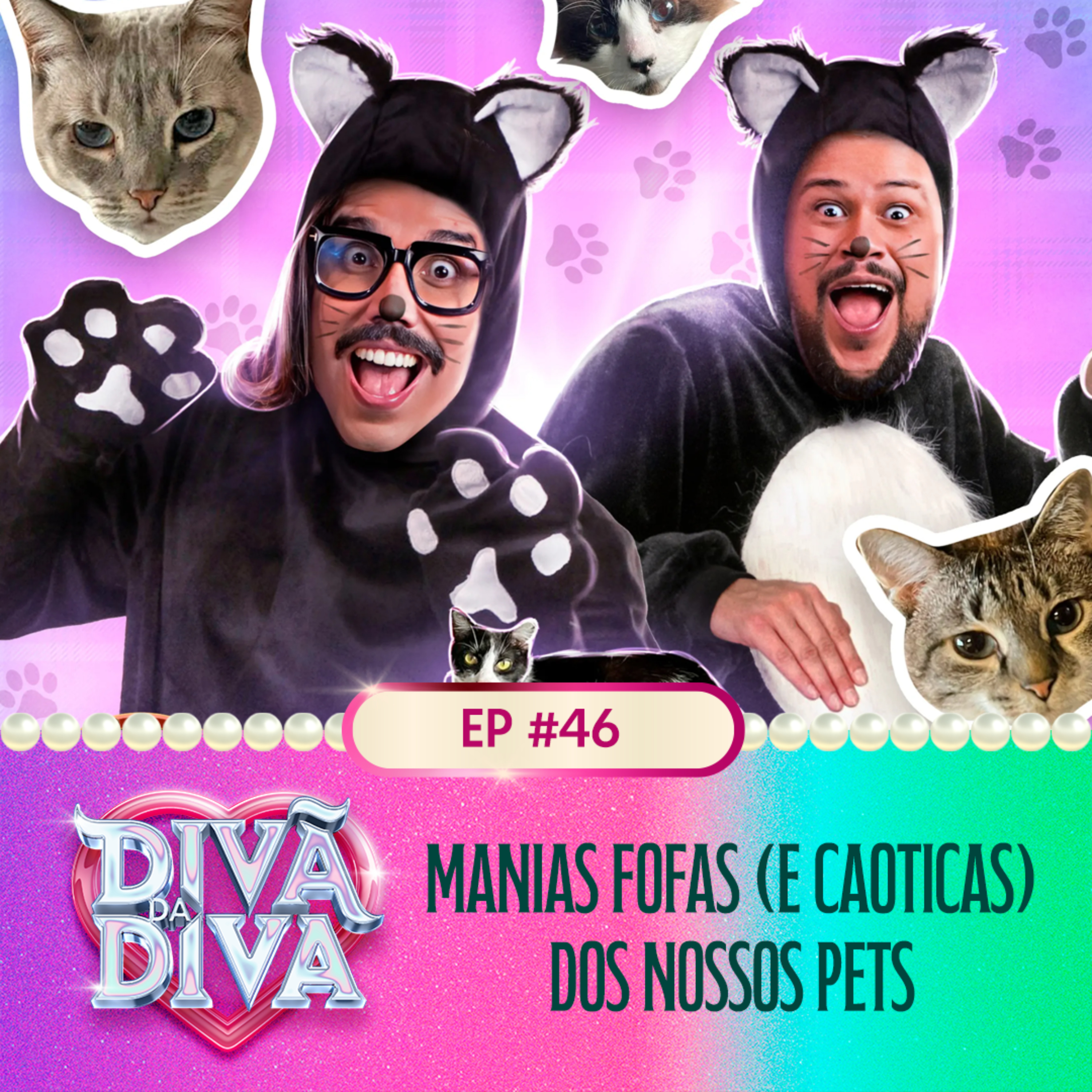 #46 - Manias fofas (e caoticas) dos nossos pets episode artwork