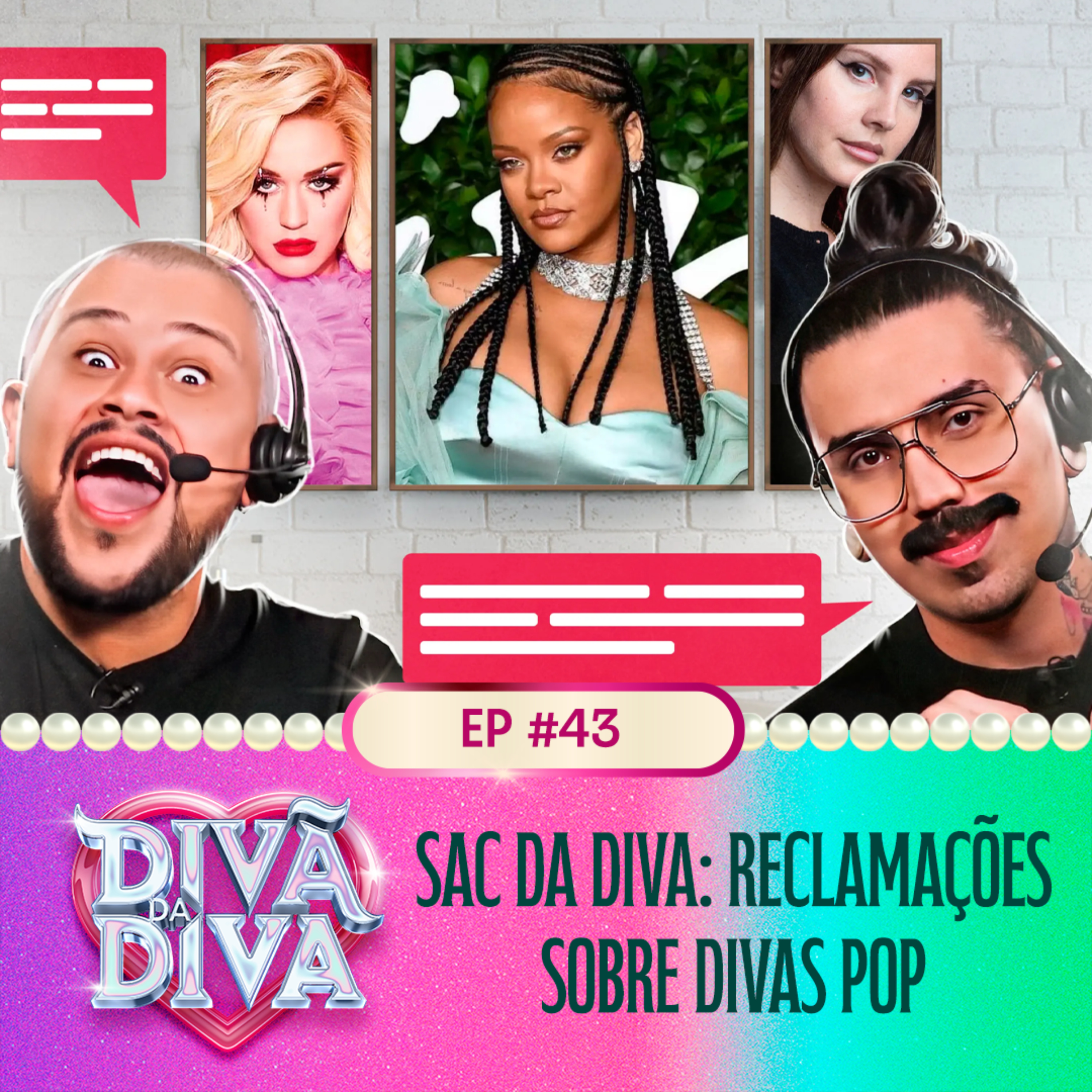 #43 - SAC DA DIVA: Reclamações sobre Divas Pop episode artwork