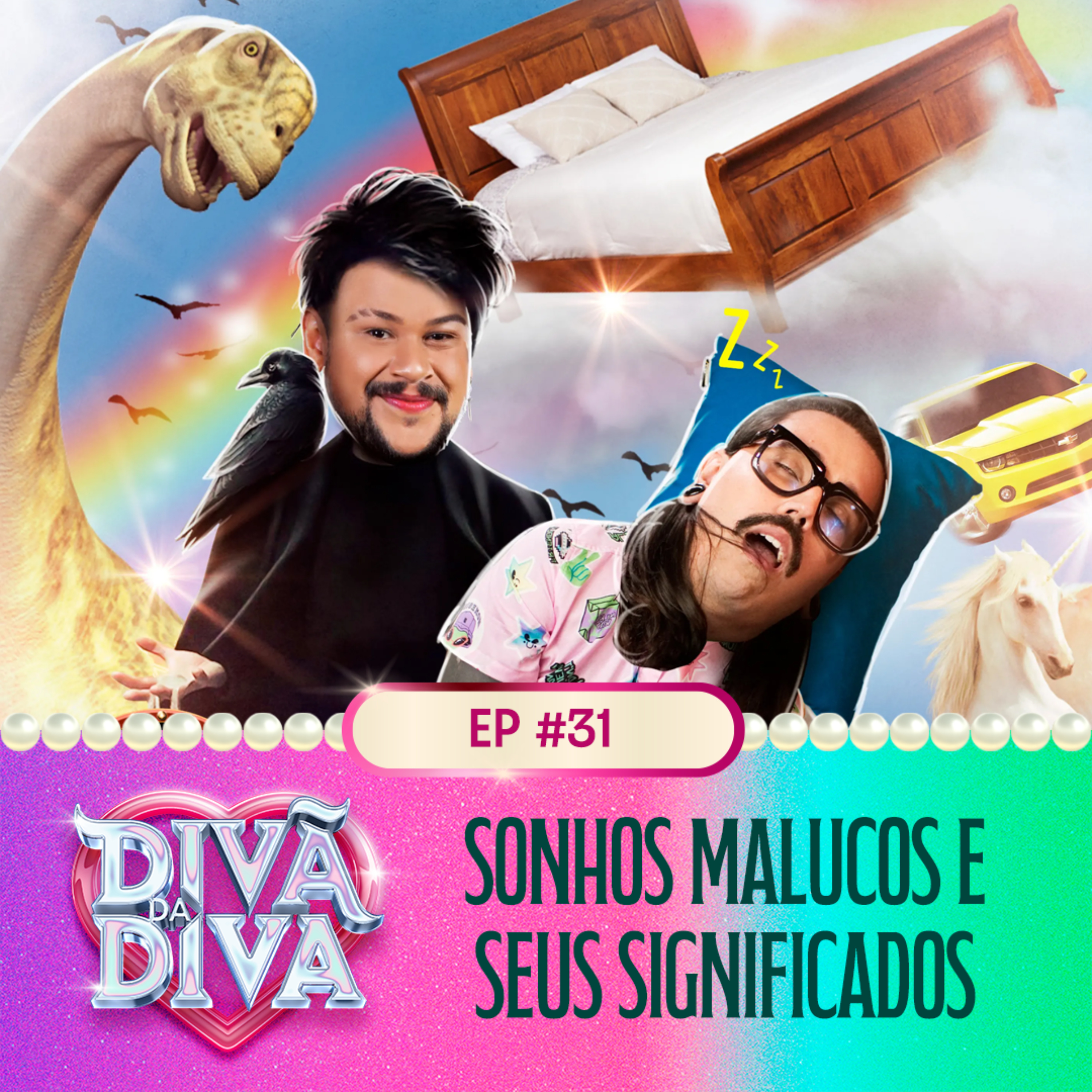 #31 - Sonhos malucos e seus significados episode artwork