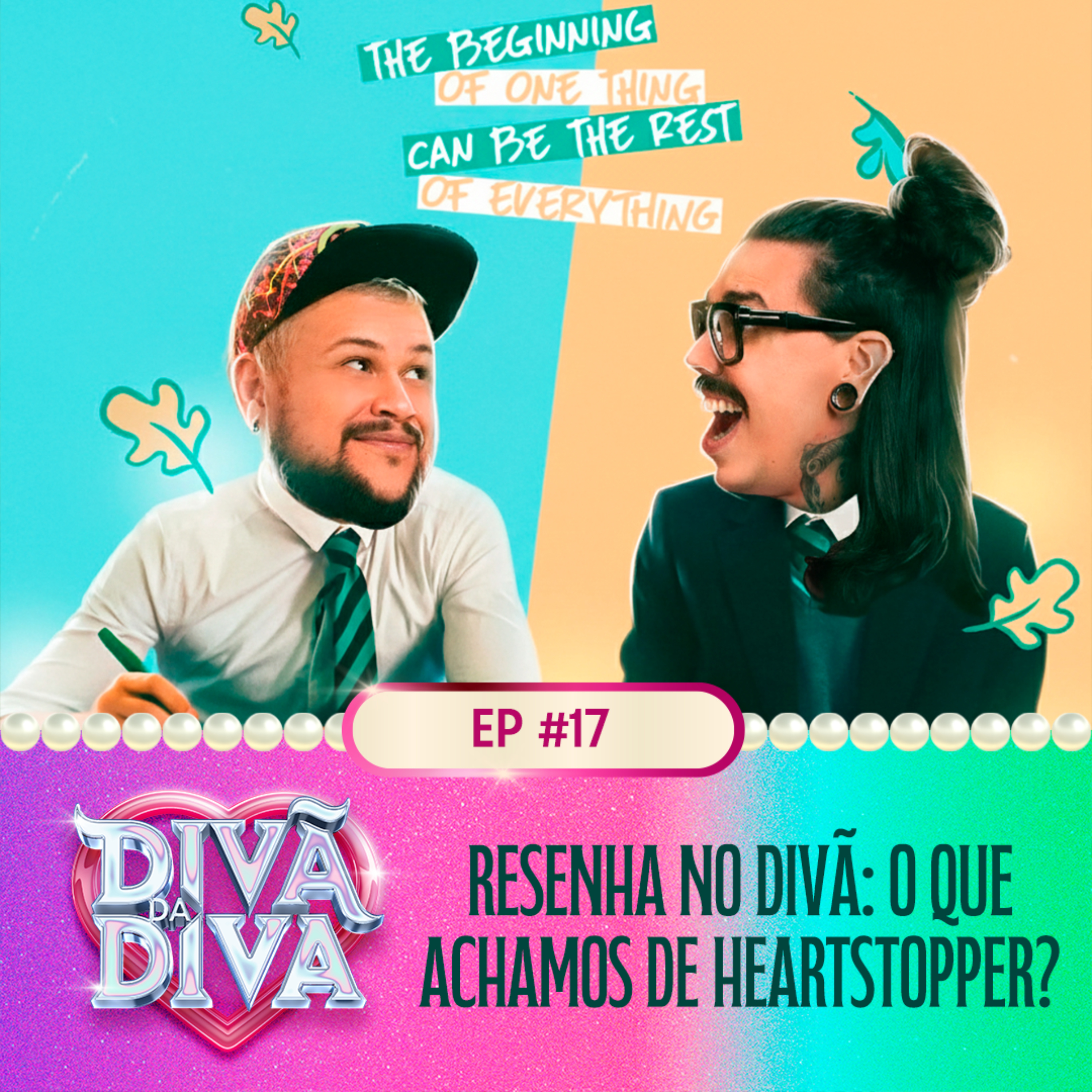 #17 - Resenha no Divã: O que achamos de Heartstopper? episode artwork