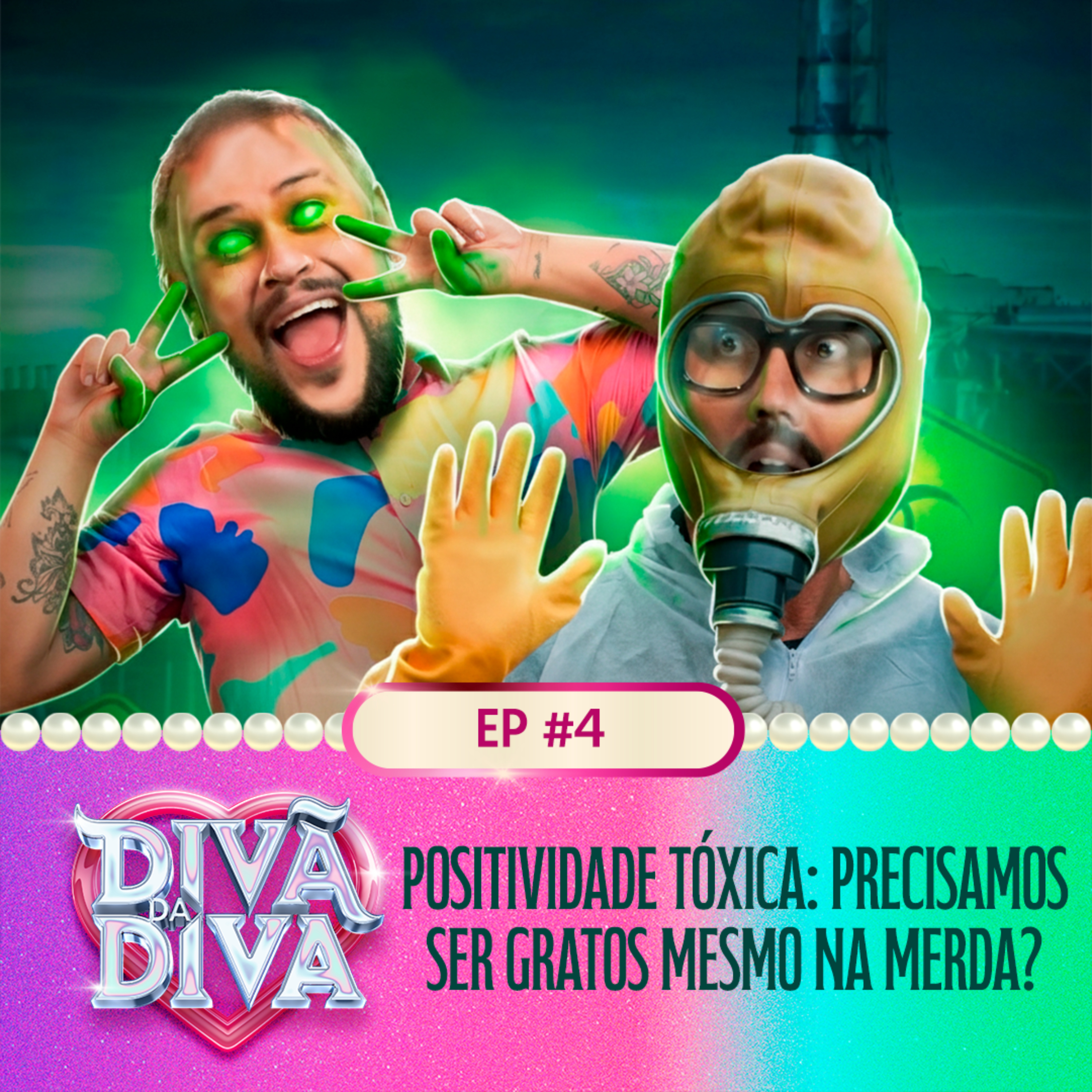 #04 - Positividade Tóxica: precisamos ser gratos mesmo na merda? episode artwork