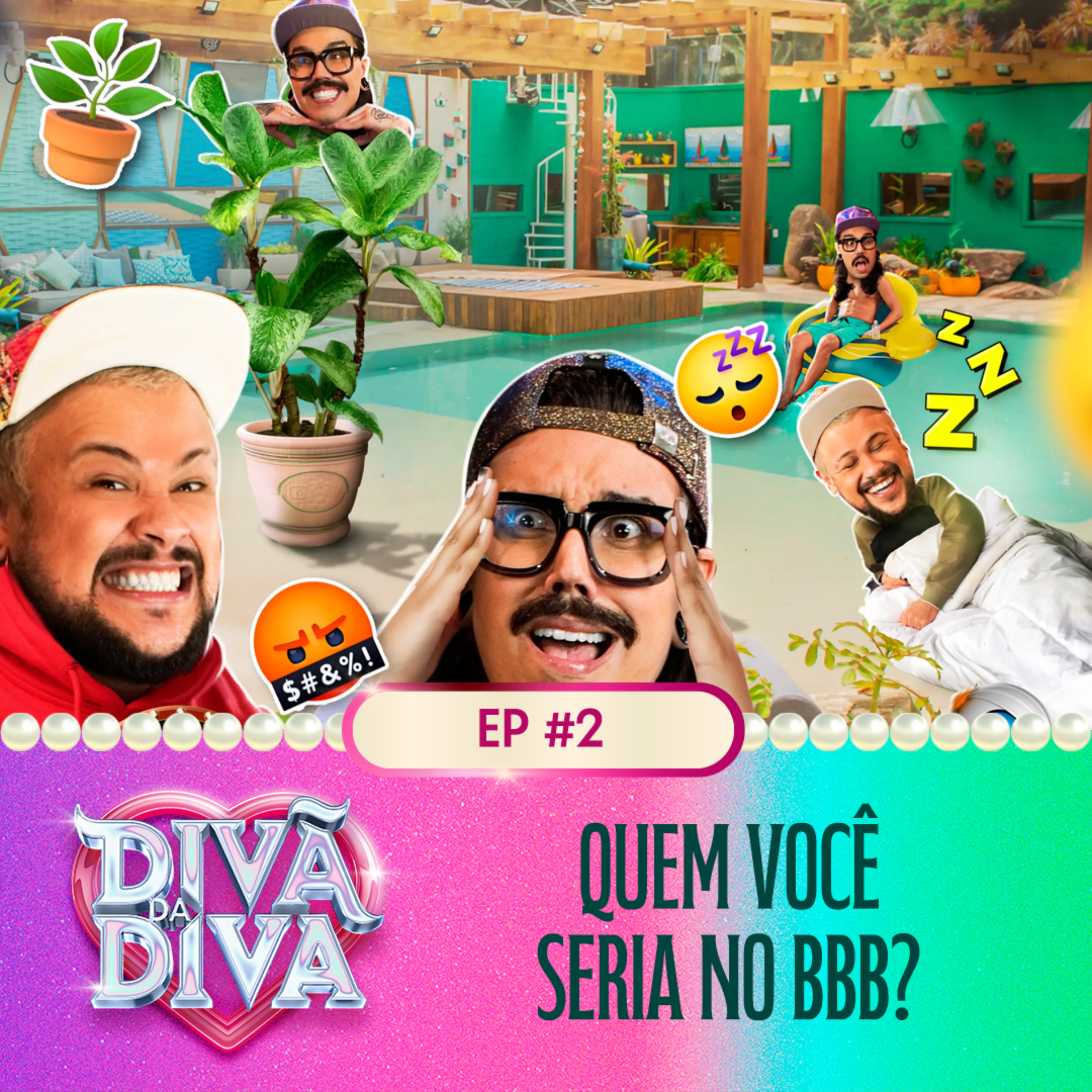 #02 - Quem você seria no BBB?