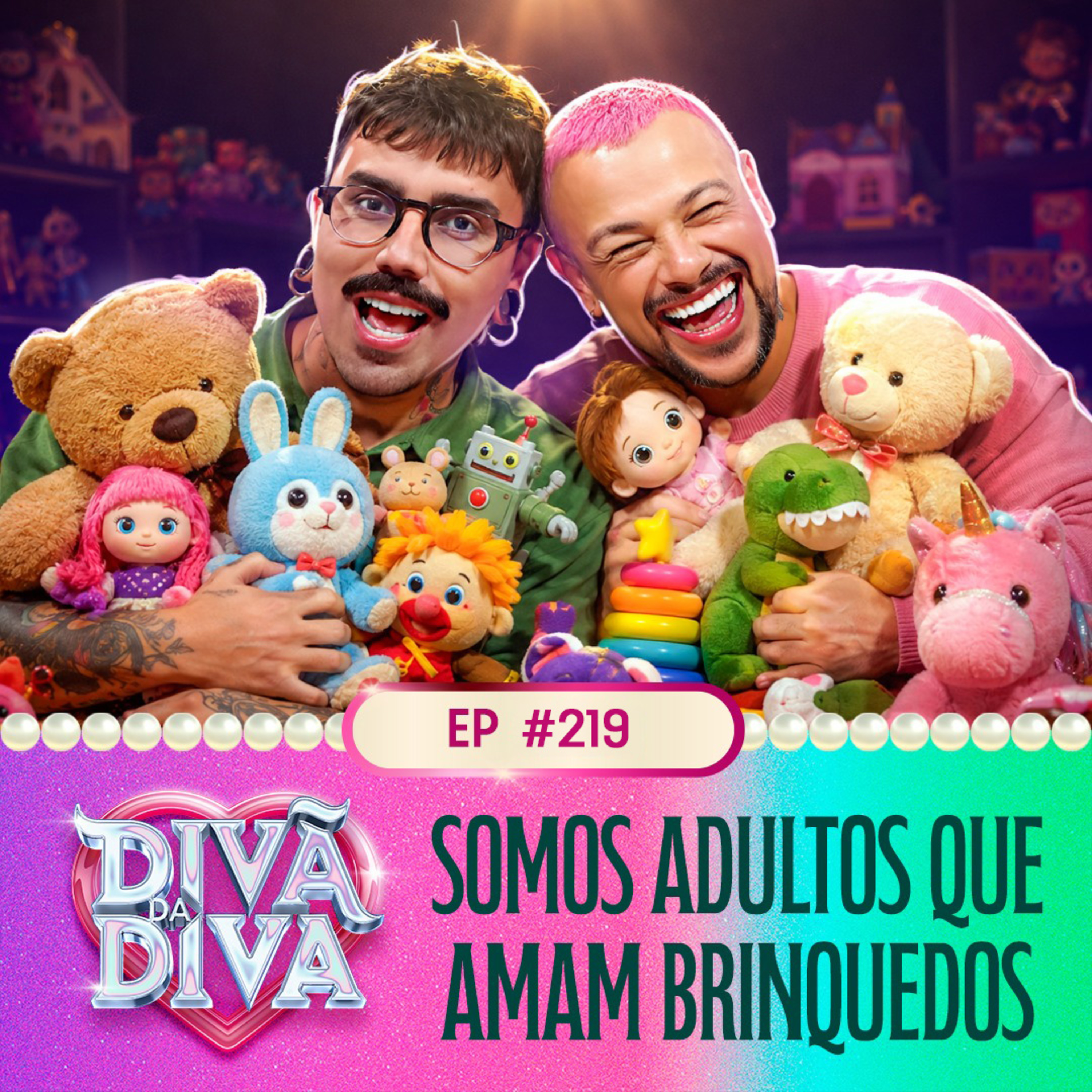 #219 - Somos adultos que amam brinquedos episode artwork