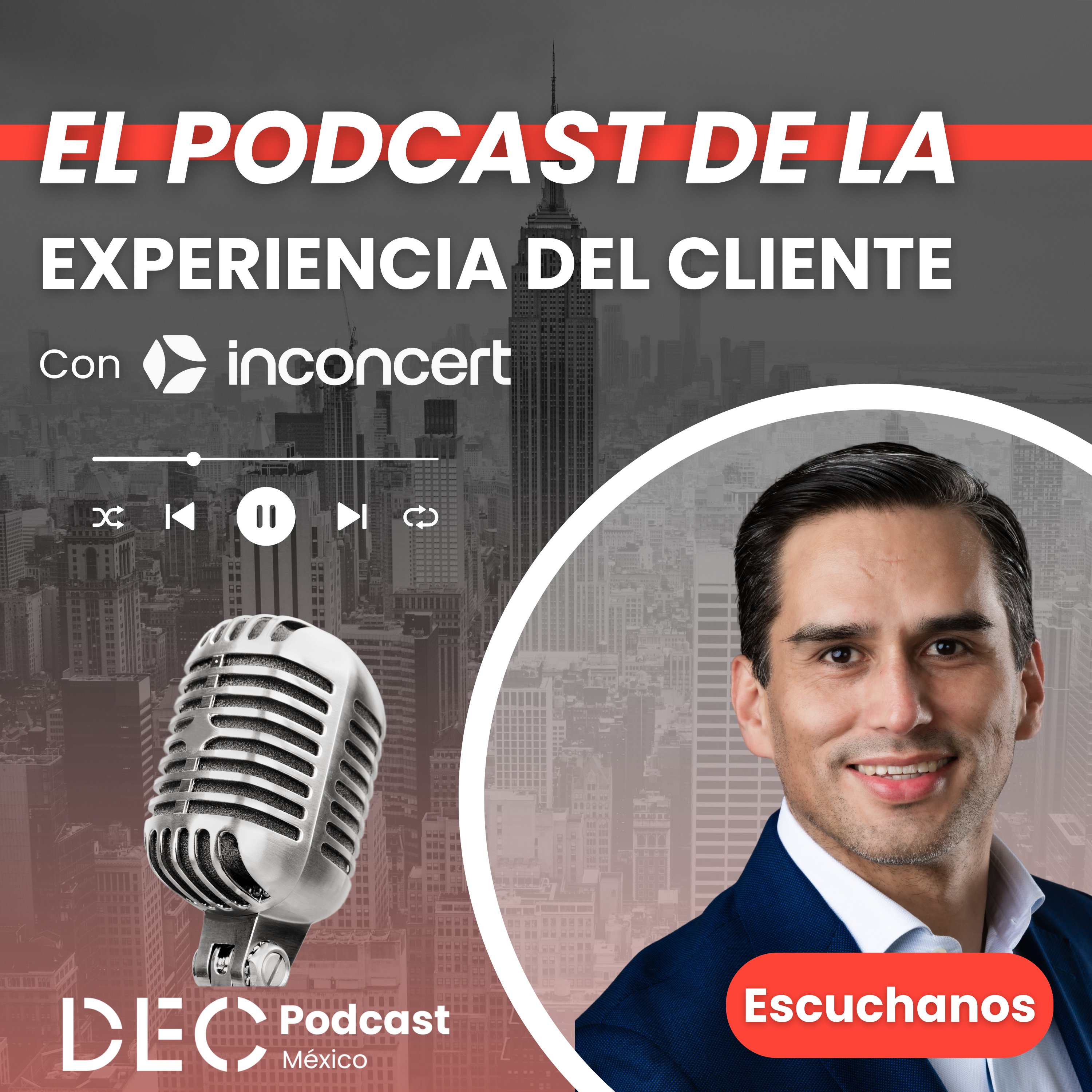 45 DEC México - ¿Qué nos espera en 2026? Las 5 tendencias que redefinen el Customer Experience episode artwork