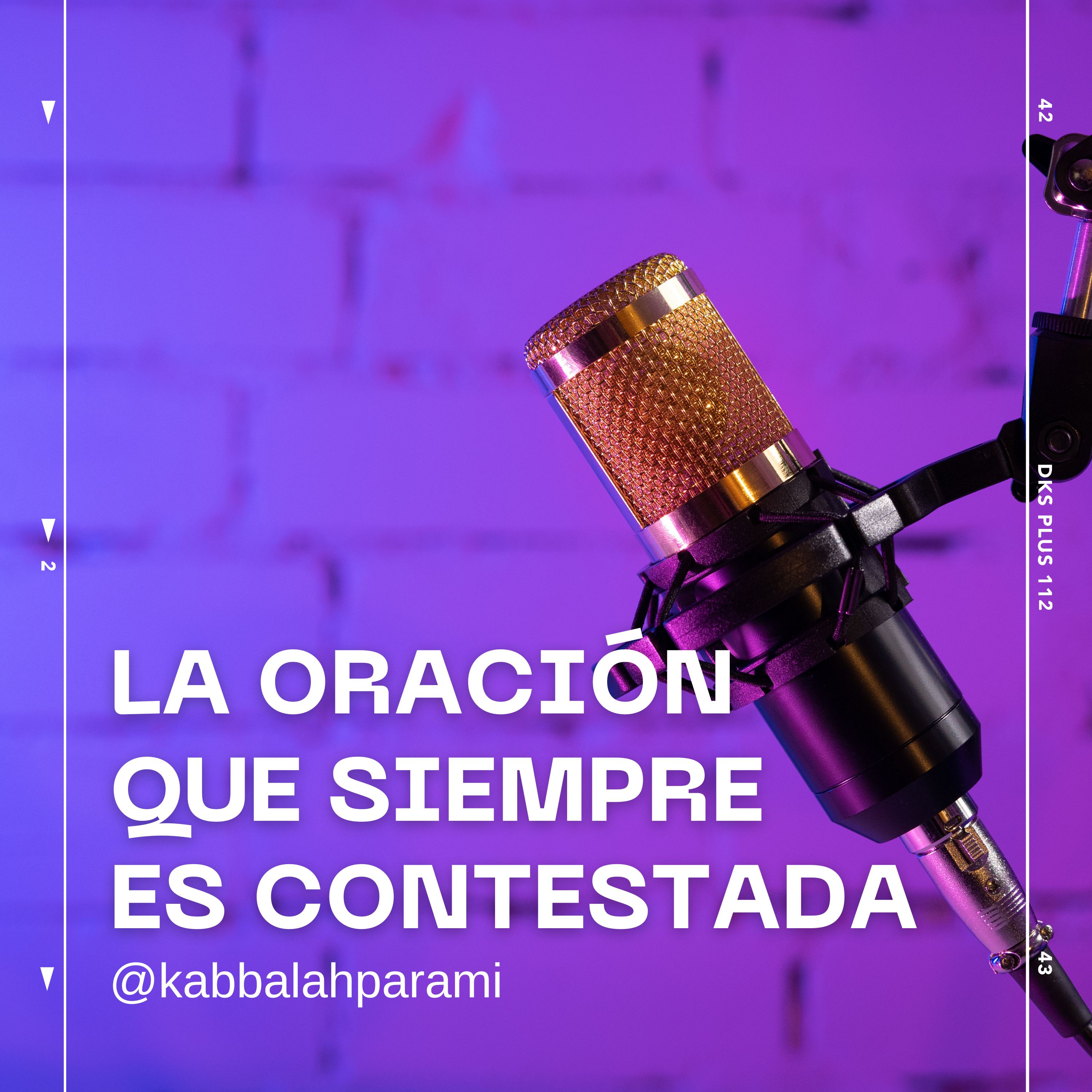 LA ORACIÓN QUE SIEMPRE ES CONTESTADA episode artwork