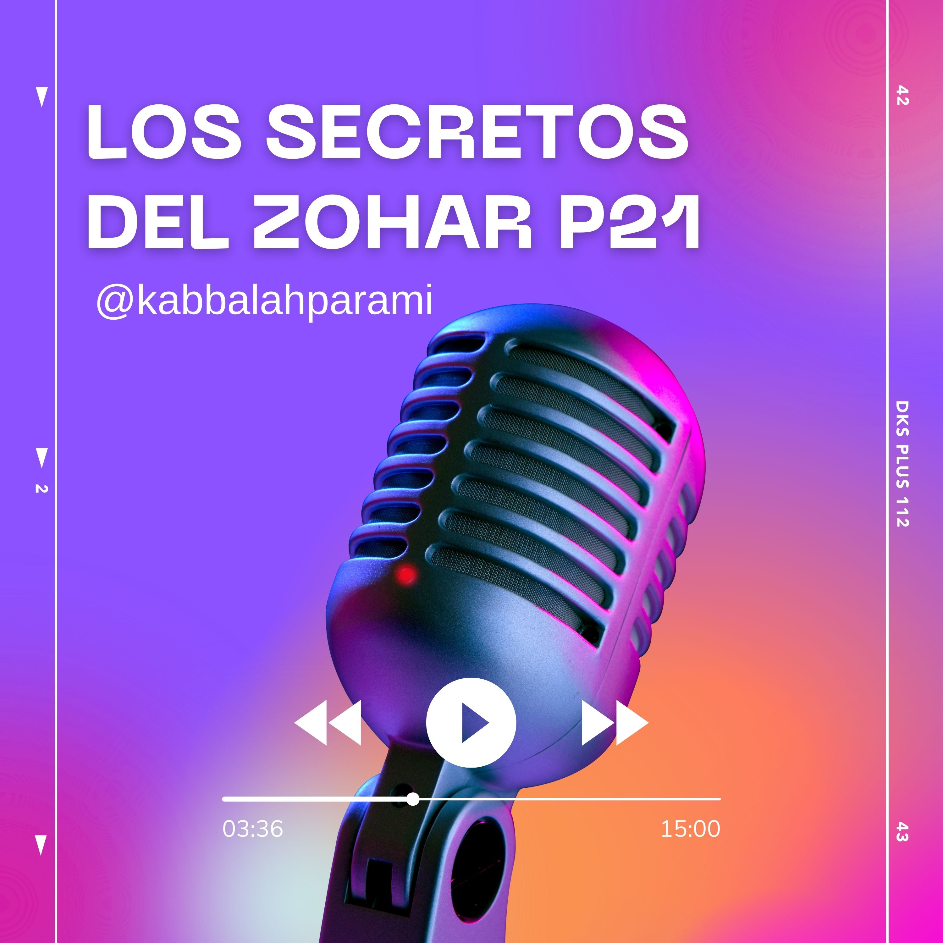 LOS SECRETOS DEL ZOHAR PARTE 21 episode artwork