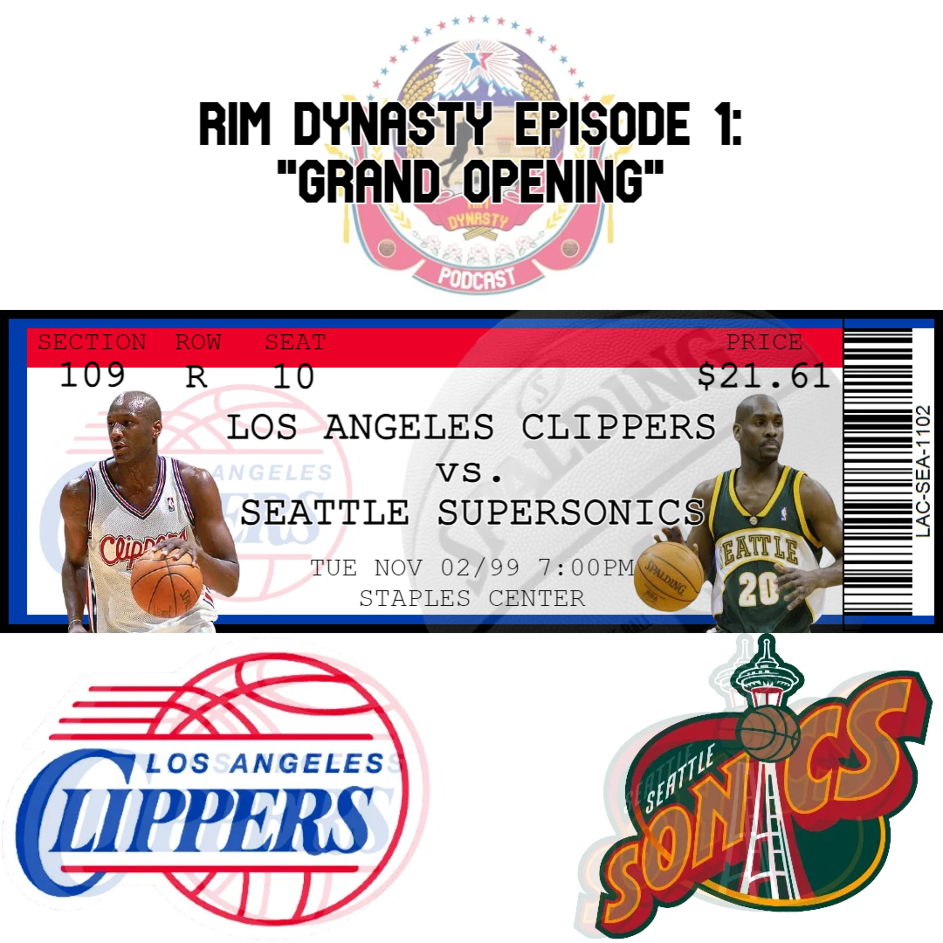 #1 - "Grand Opening" - Seattle SuperSonics @ Los Angeles Clippers (Nov. 2-6, 1999)