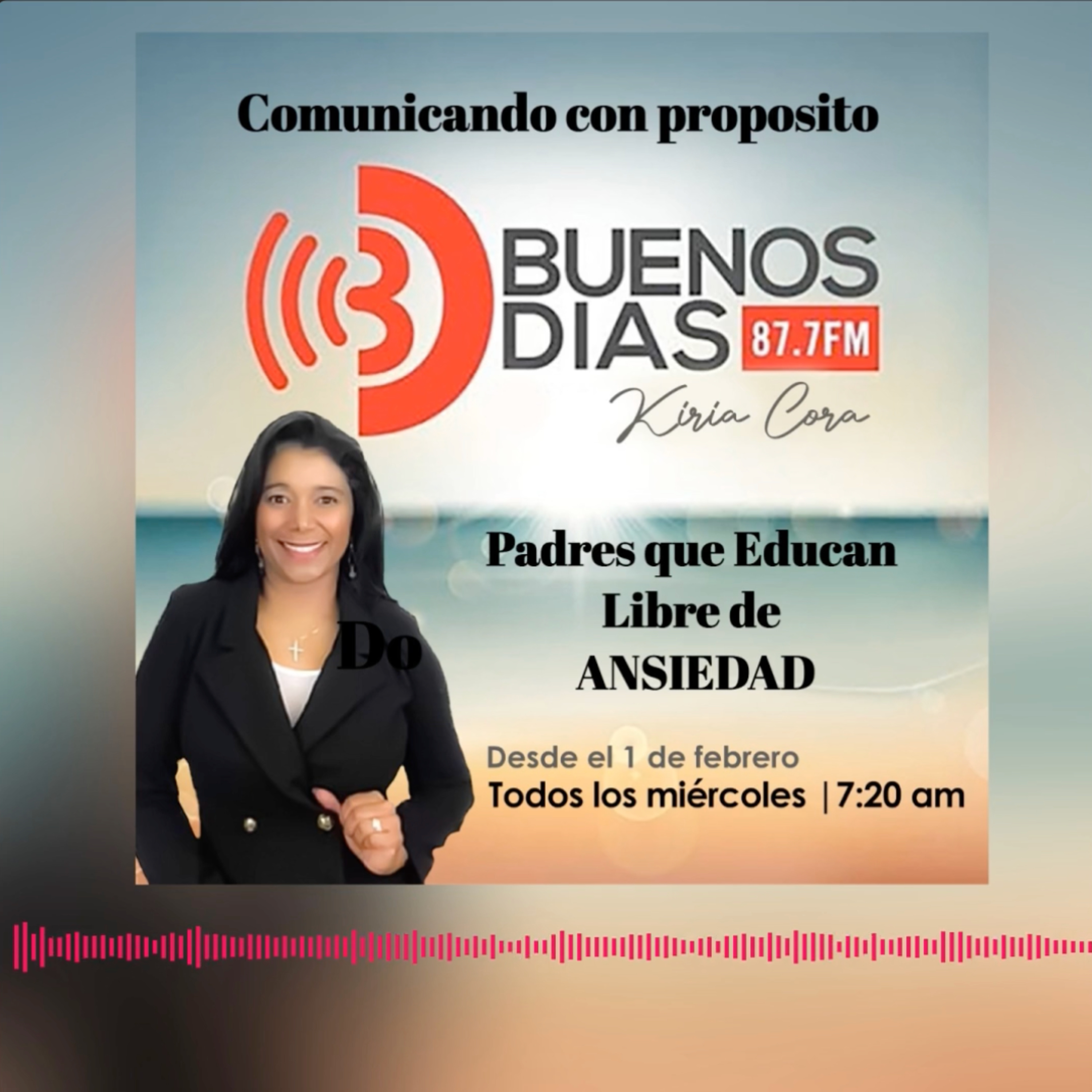 Comunicando con Proposito con Kiria