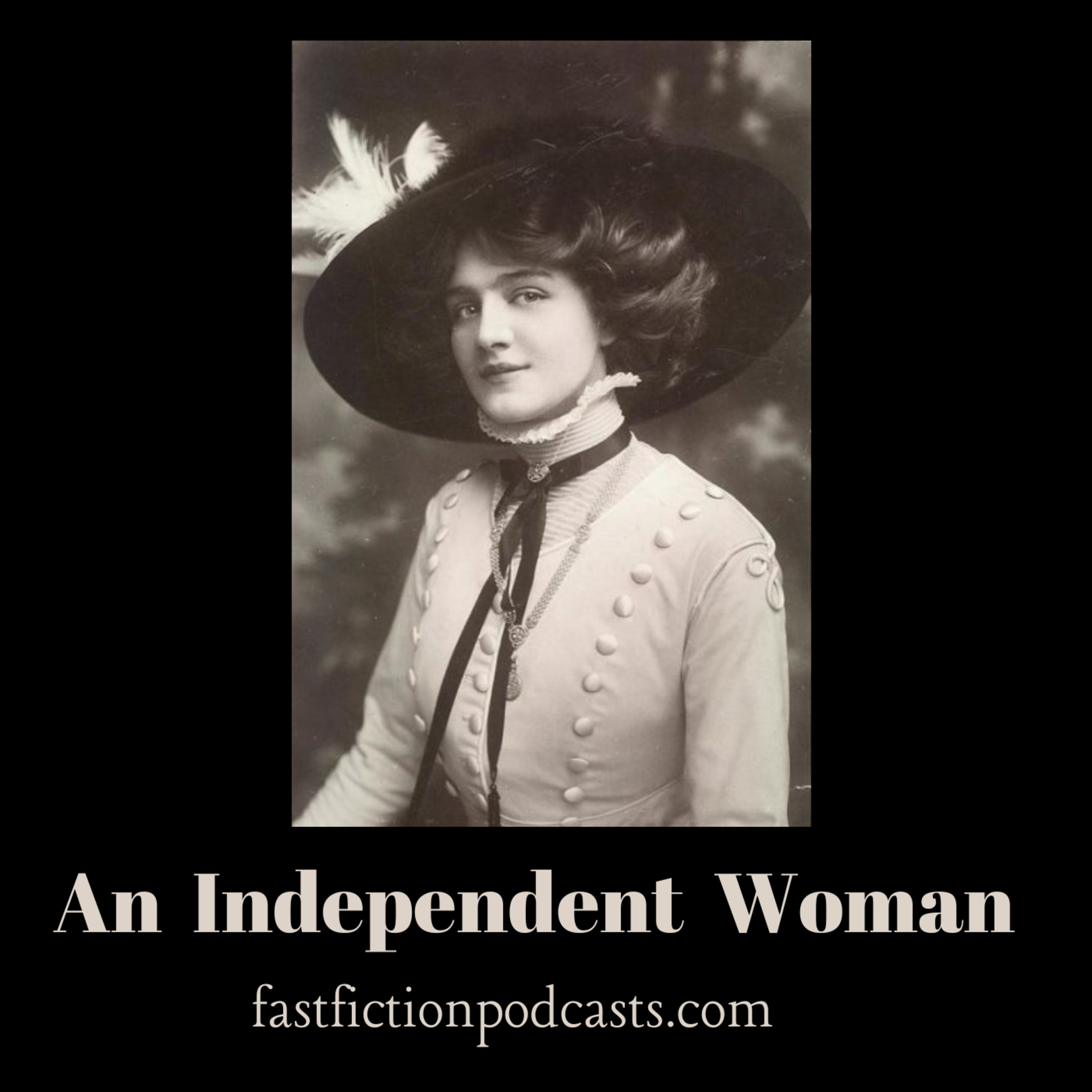 An Independent Woman