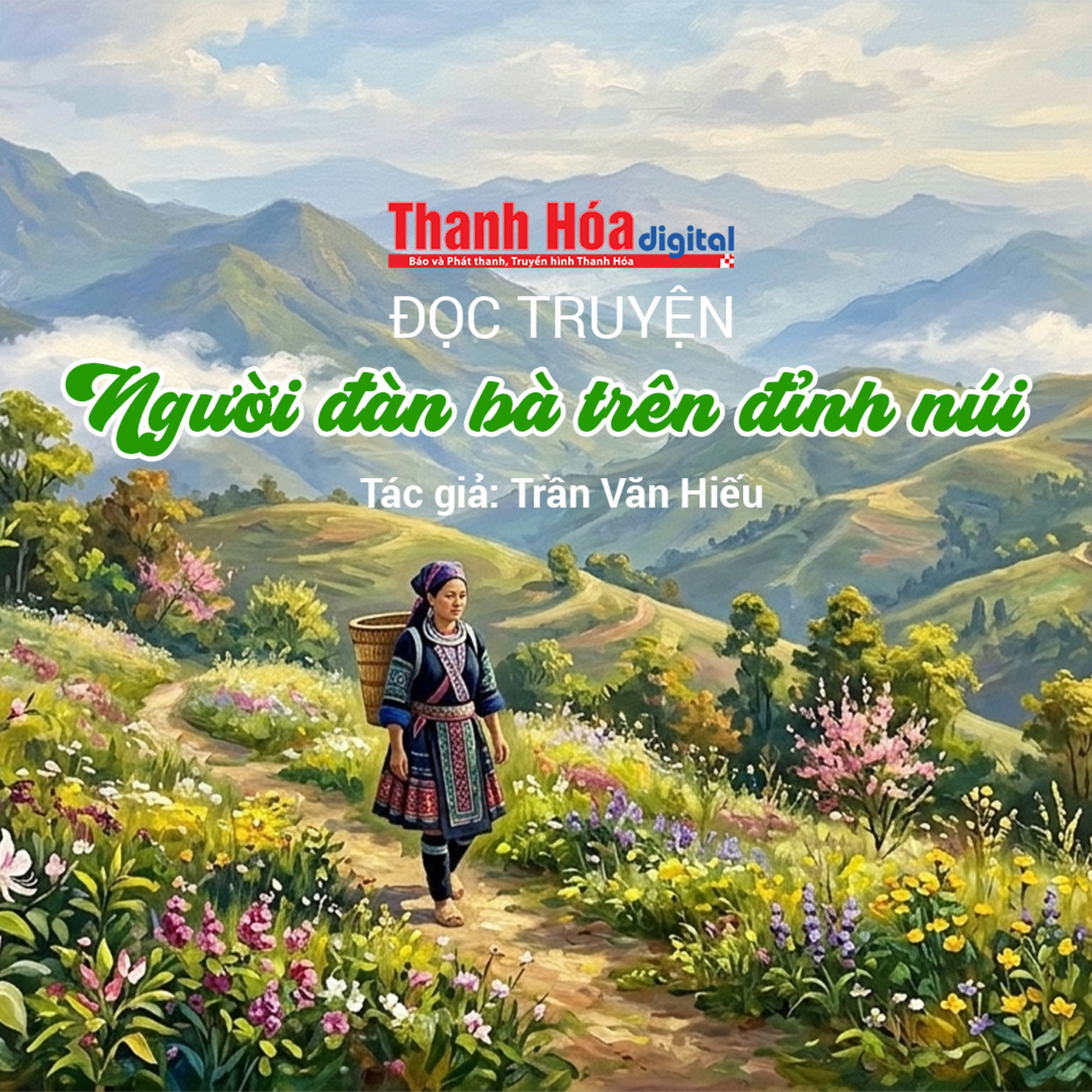 Truyện ngắn “Người đàn bà trên đỉnh núi” - Trần Văn Hiếu episode artwork