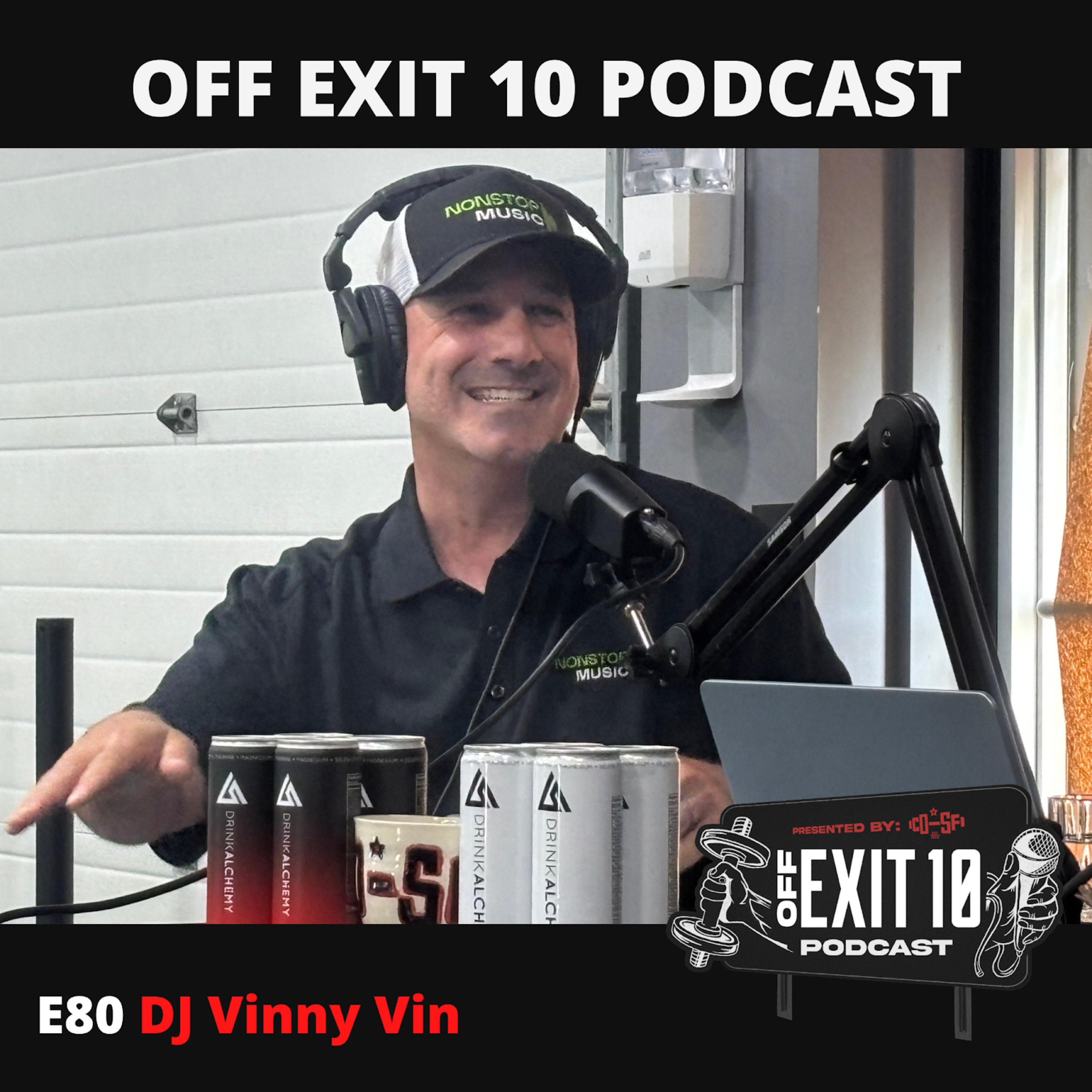 E80 – DJ Vinny Vin (NonStop Music) episode artwork