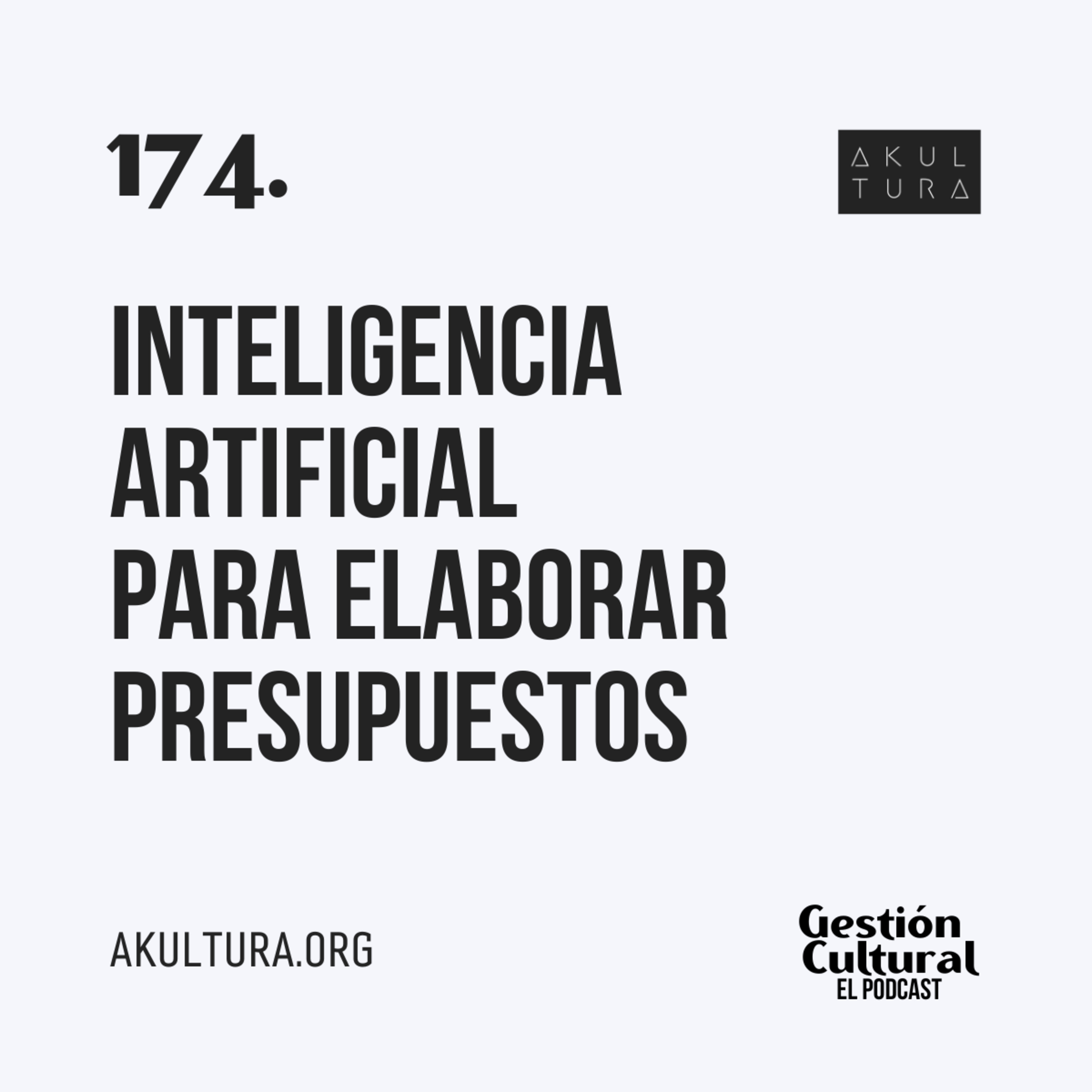 174. Inteligencia Artificial para elaborar presupuestos