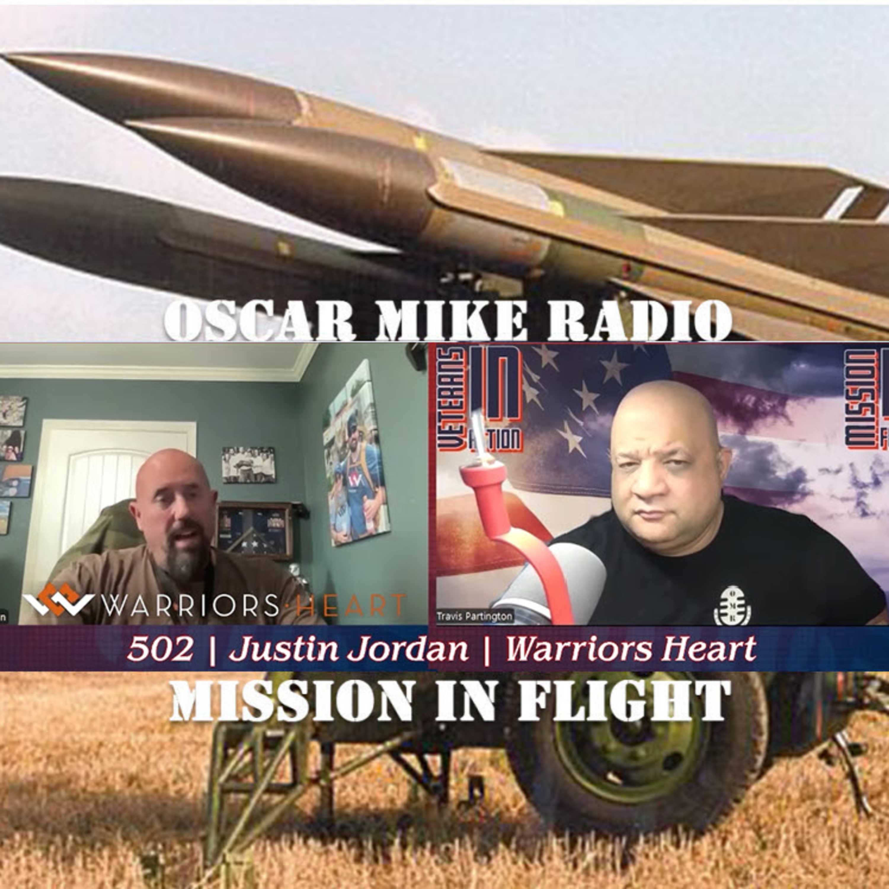 Oscar Mike Radio – 502 – Justin Jordan – Warriors Heart episode artwork