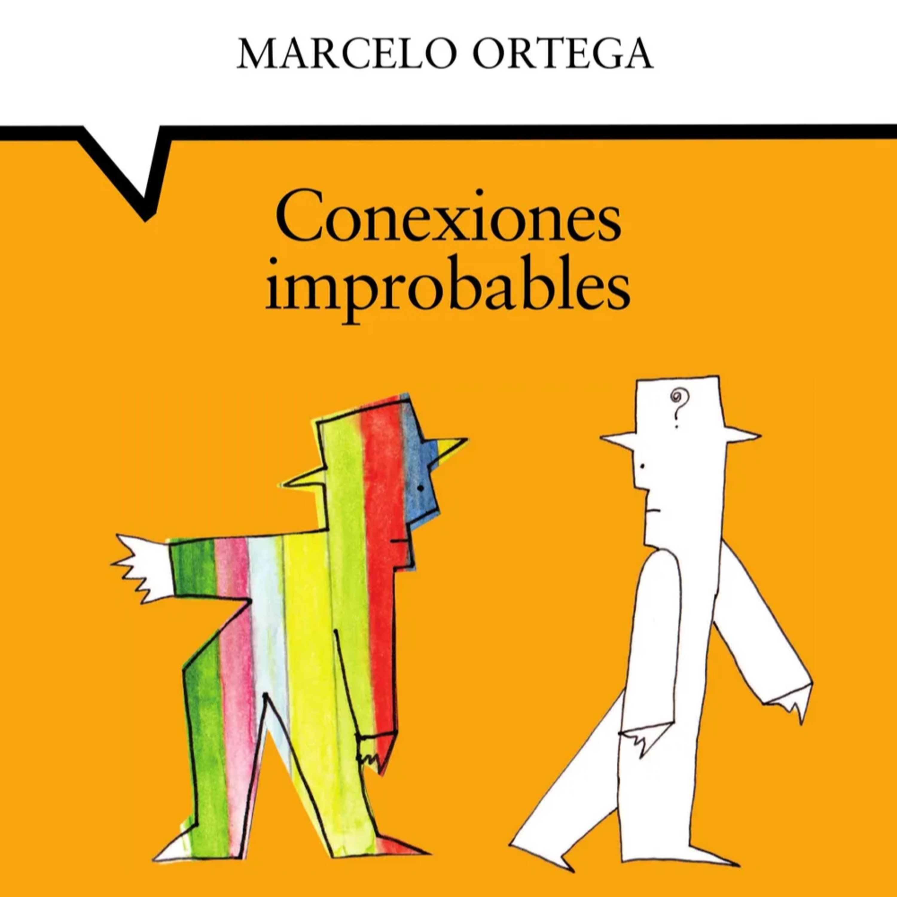 Conexiones improbables - Marcelo Ortega episode artwork