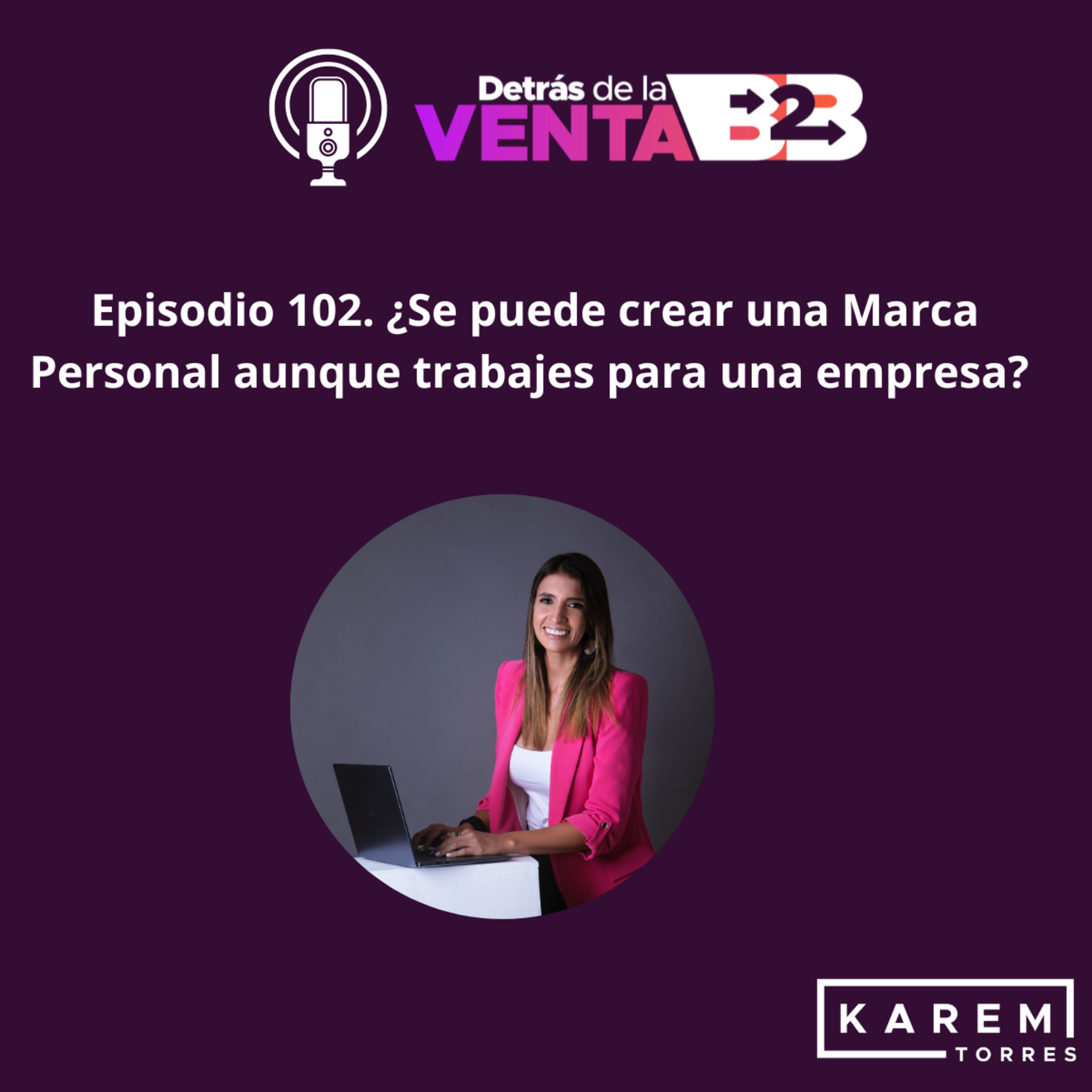Detrás de la venta B2B by Karem Torres