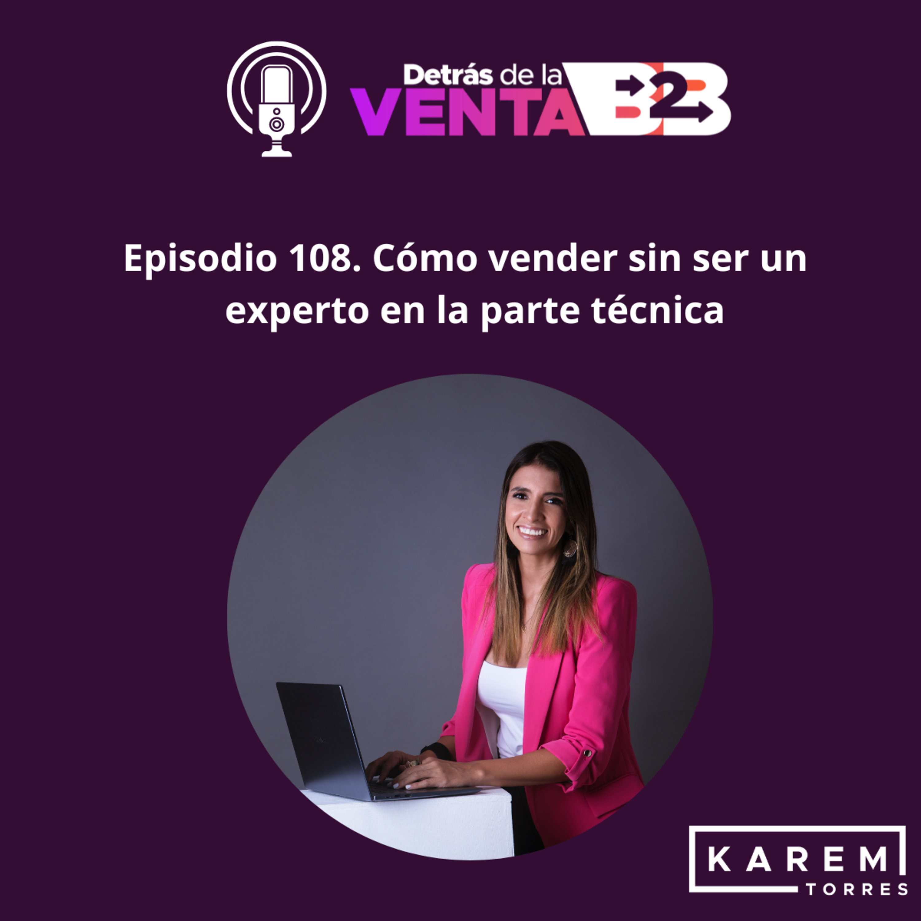 Detrás de la venta B2B by Karem Torres