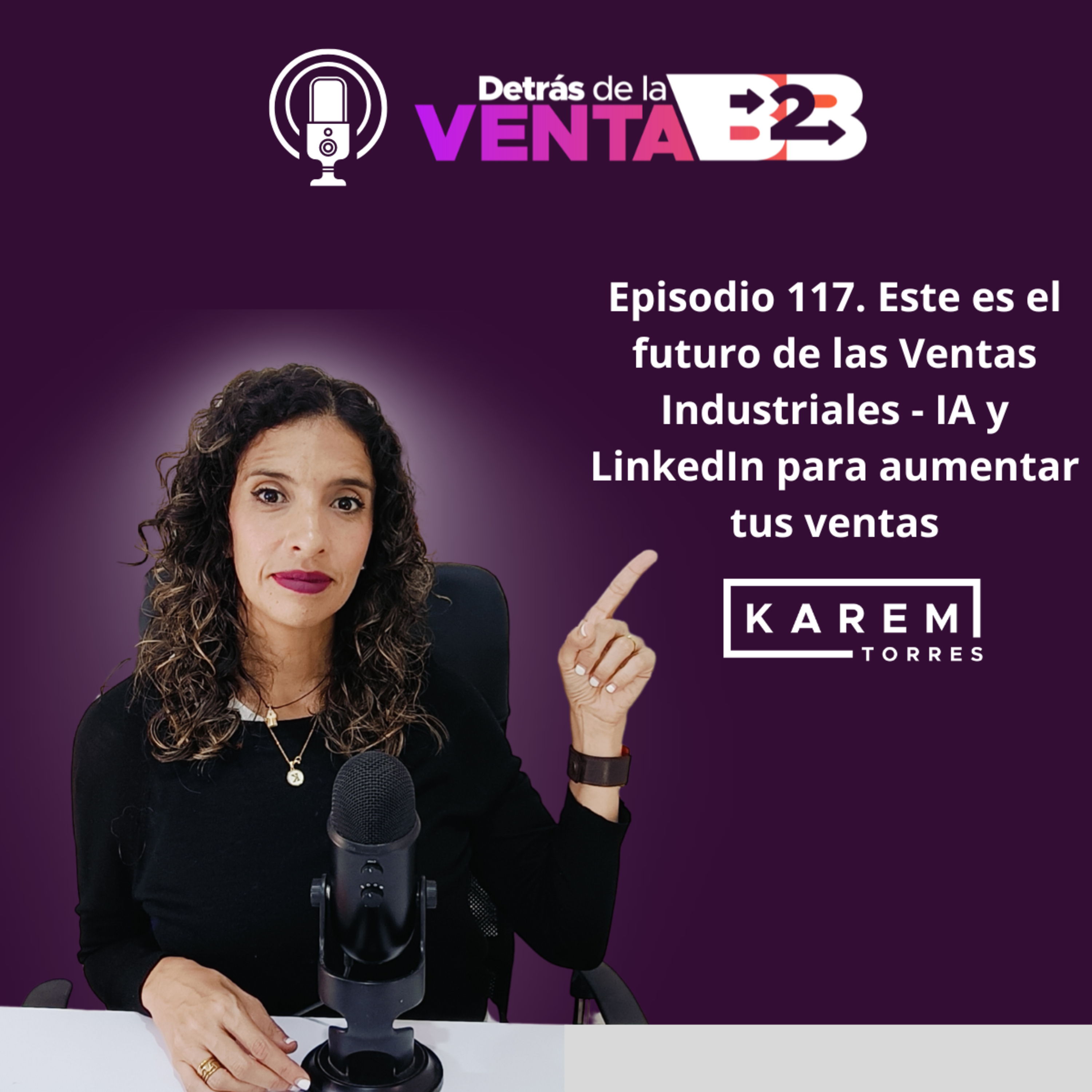 Detrás de la venta B2B by Karem Torres