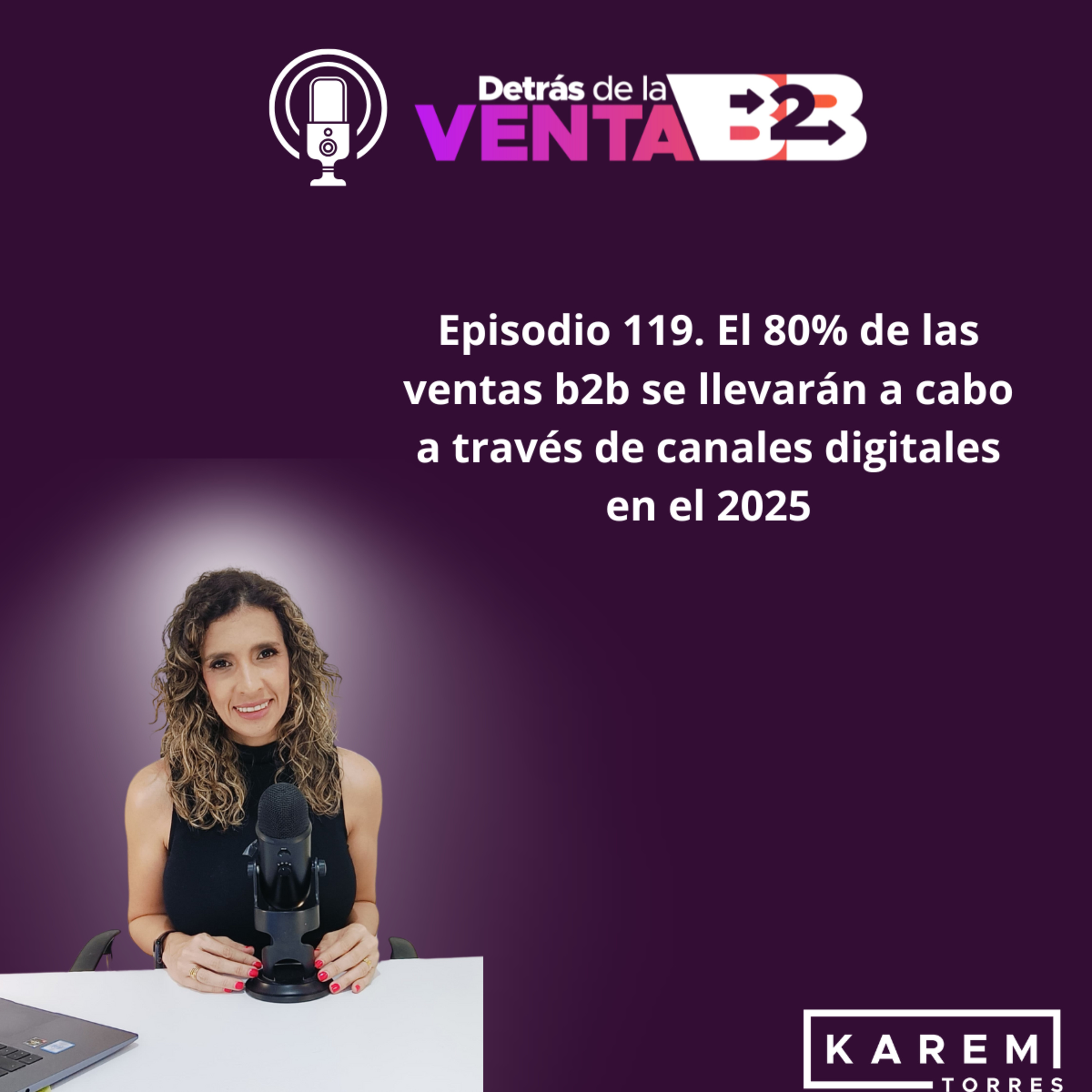 Detrás de la venta B2B by Karem Torres