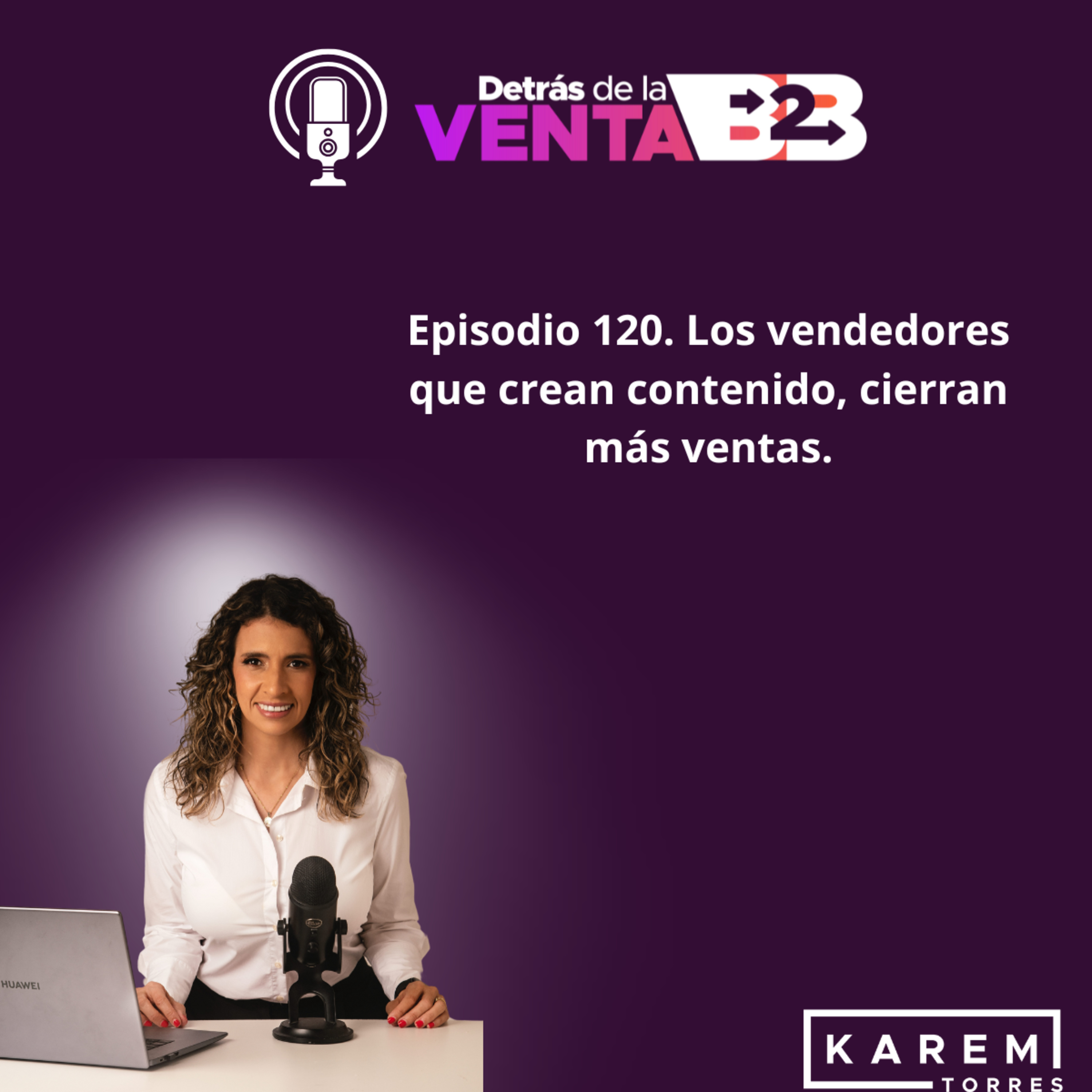 Detrás de la venta B2B by Karem Torres