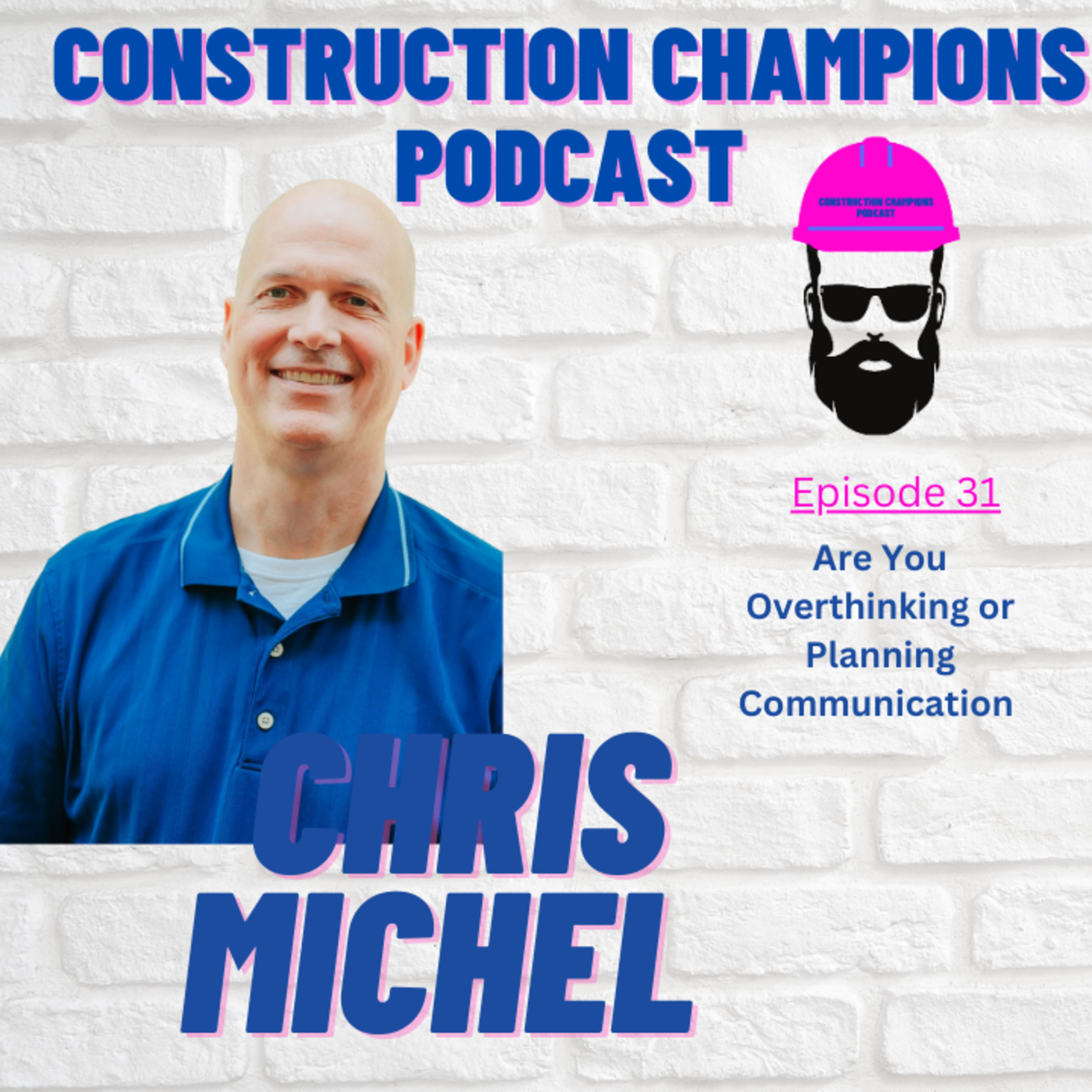 Construction Champions Podcast