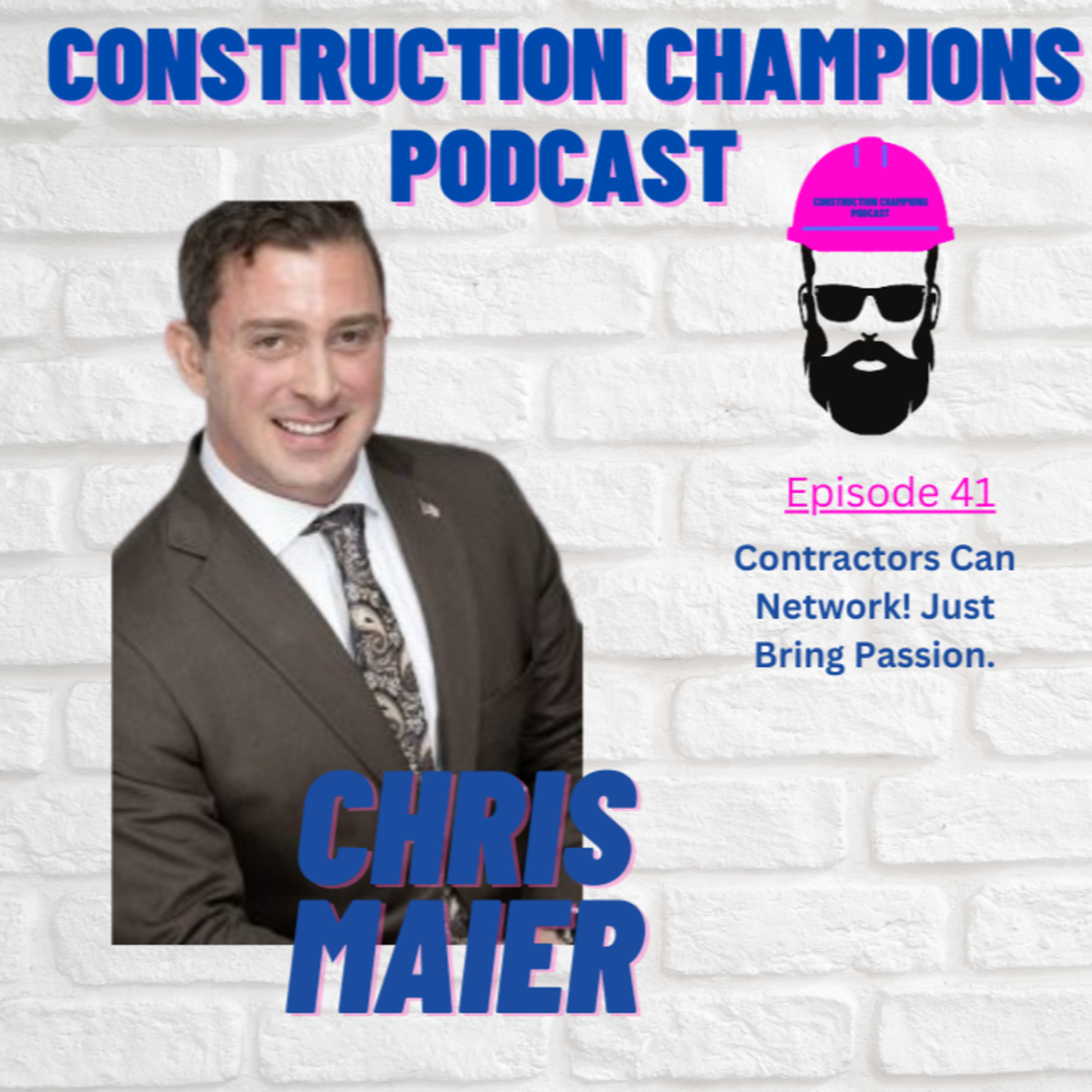Construction Champions Podcast