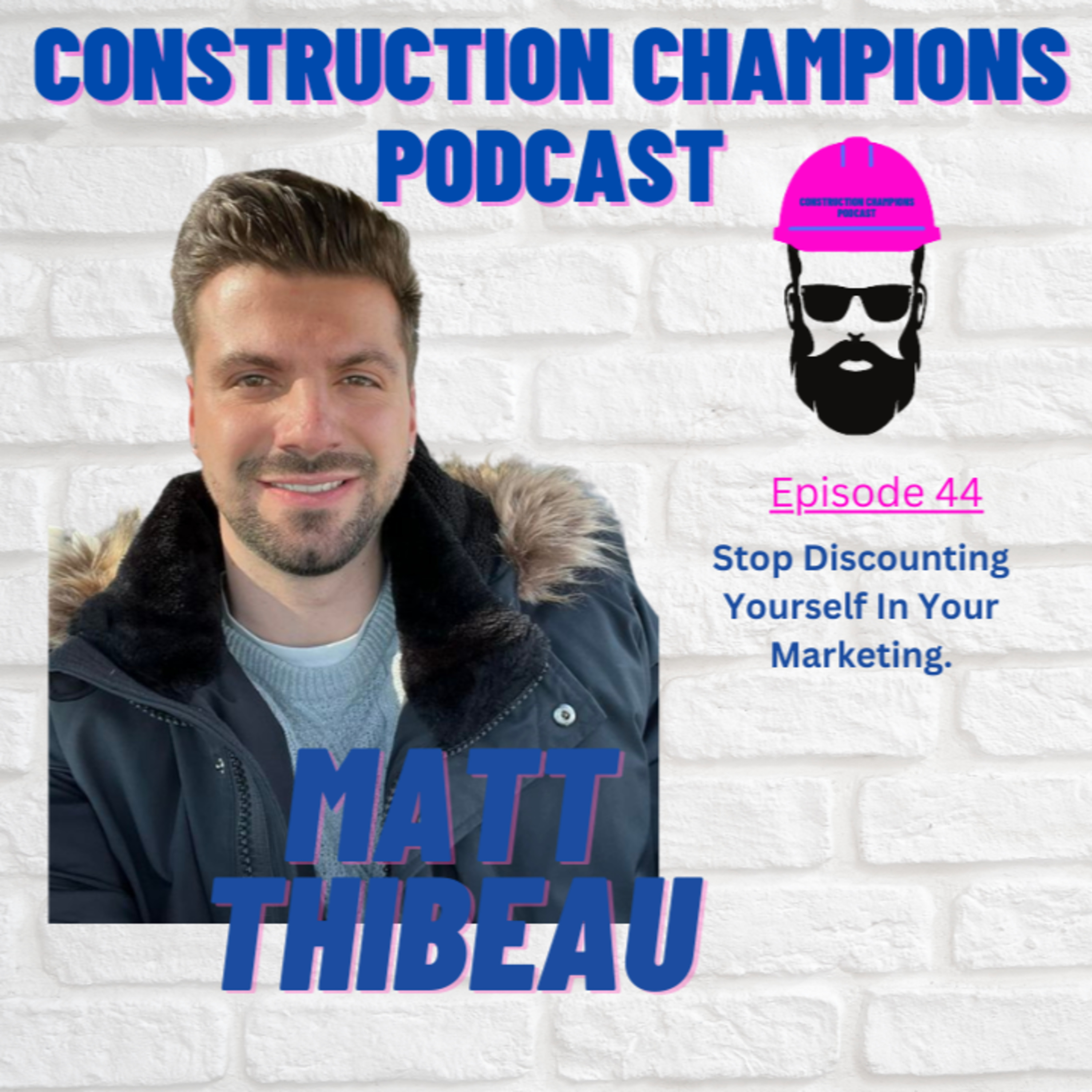 Construction Champions Podcast