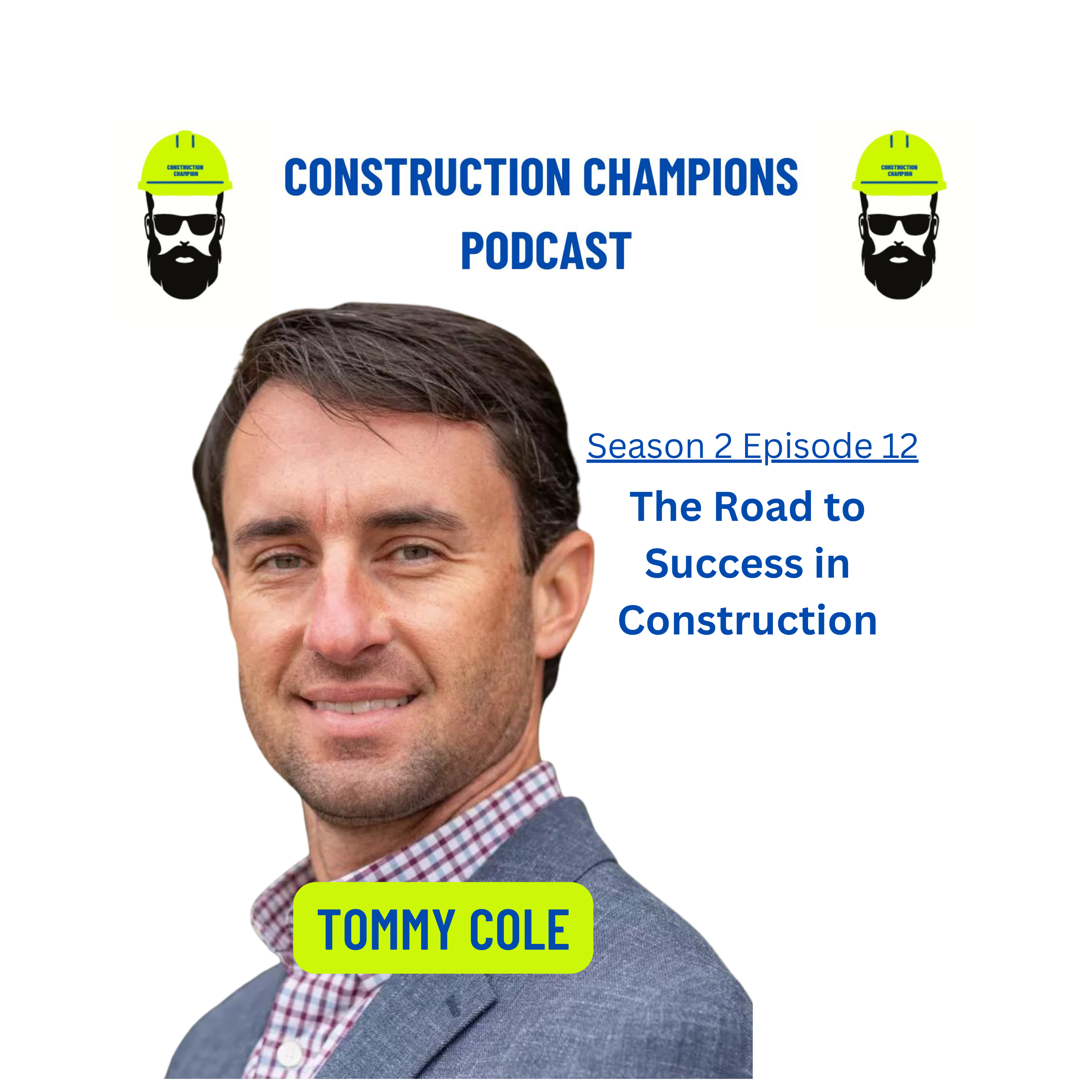 Construction Champions Podcast