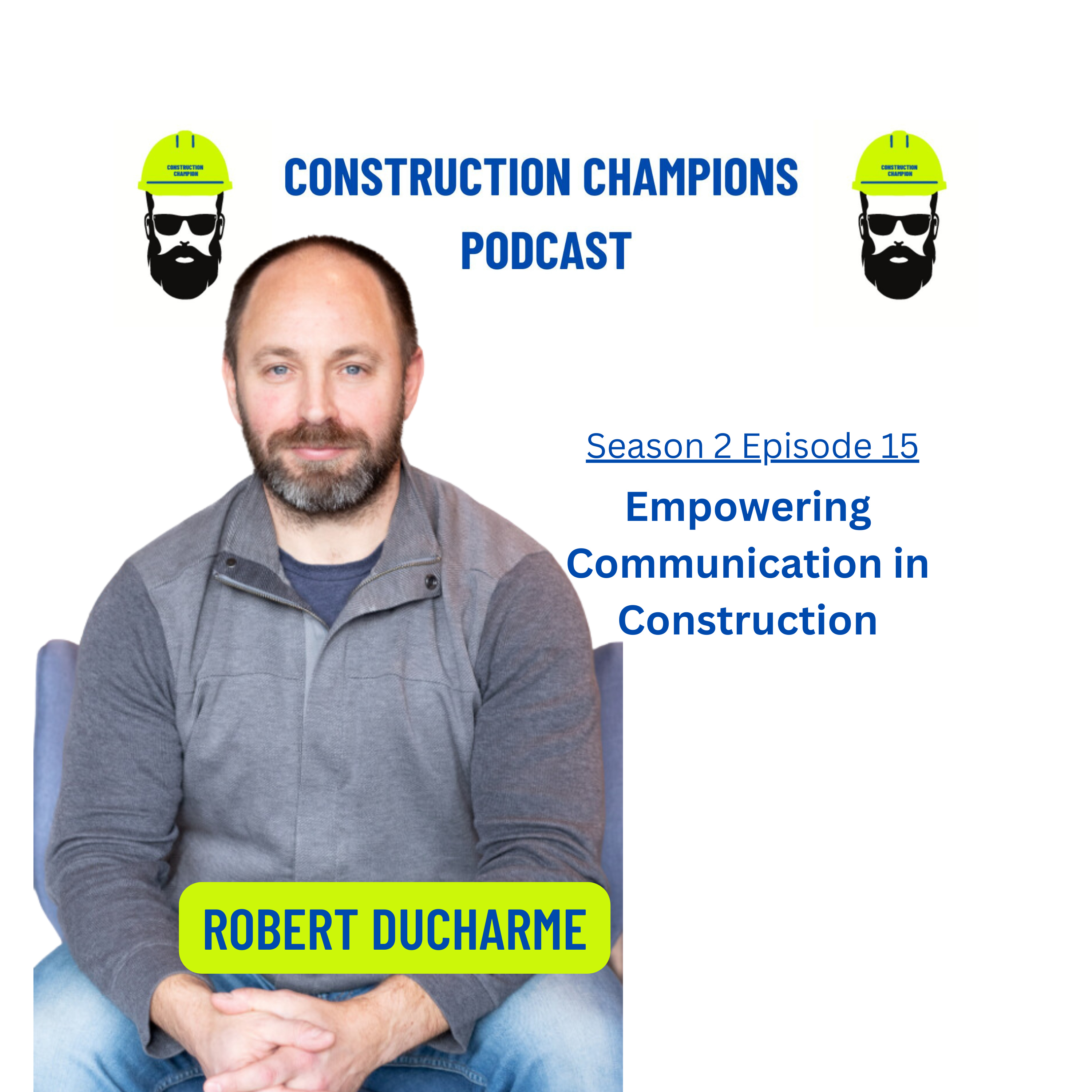 Construction Champions Podcast