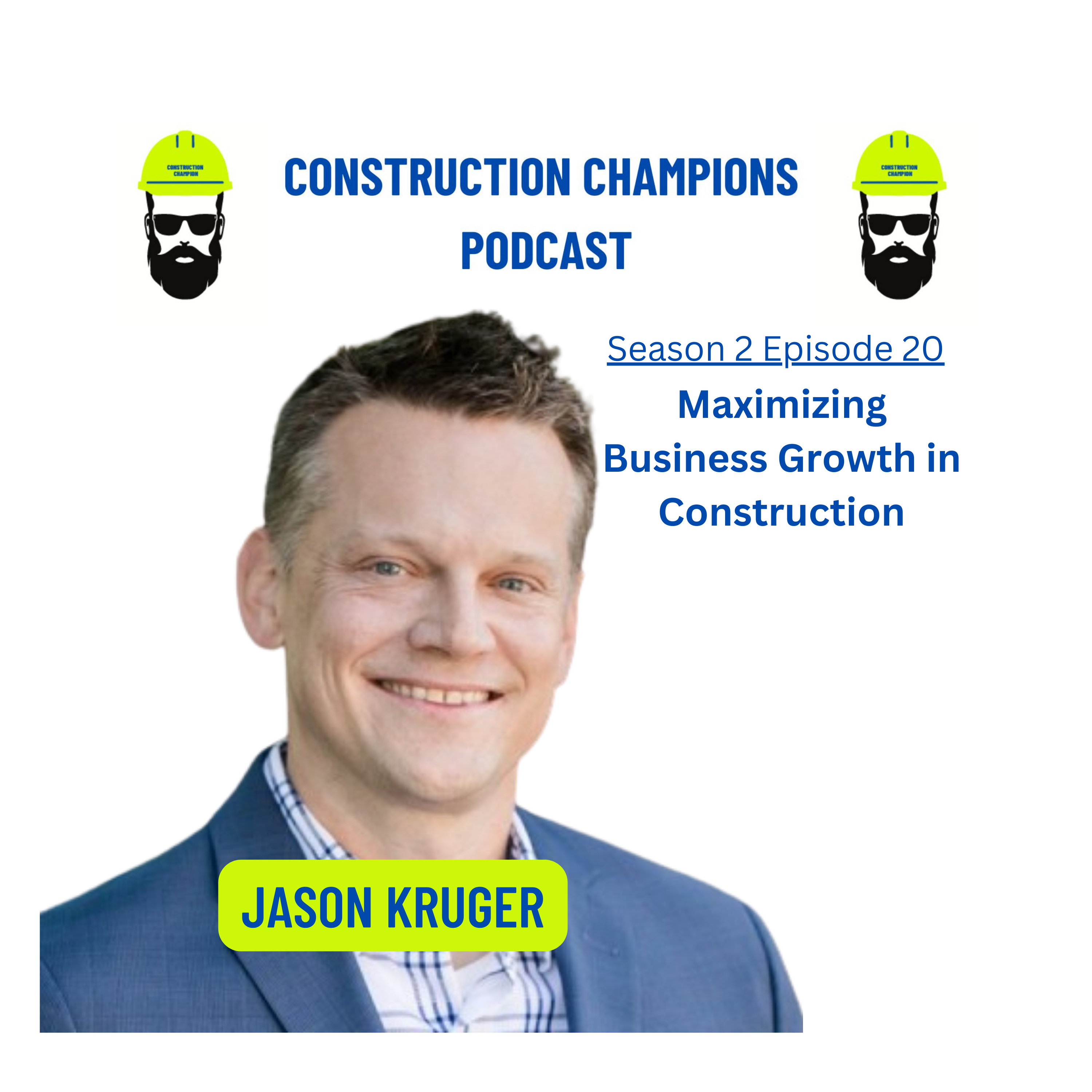 Construction Champions Podcast