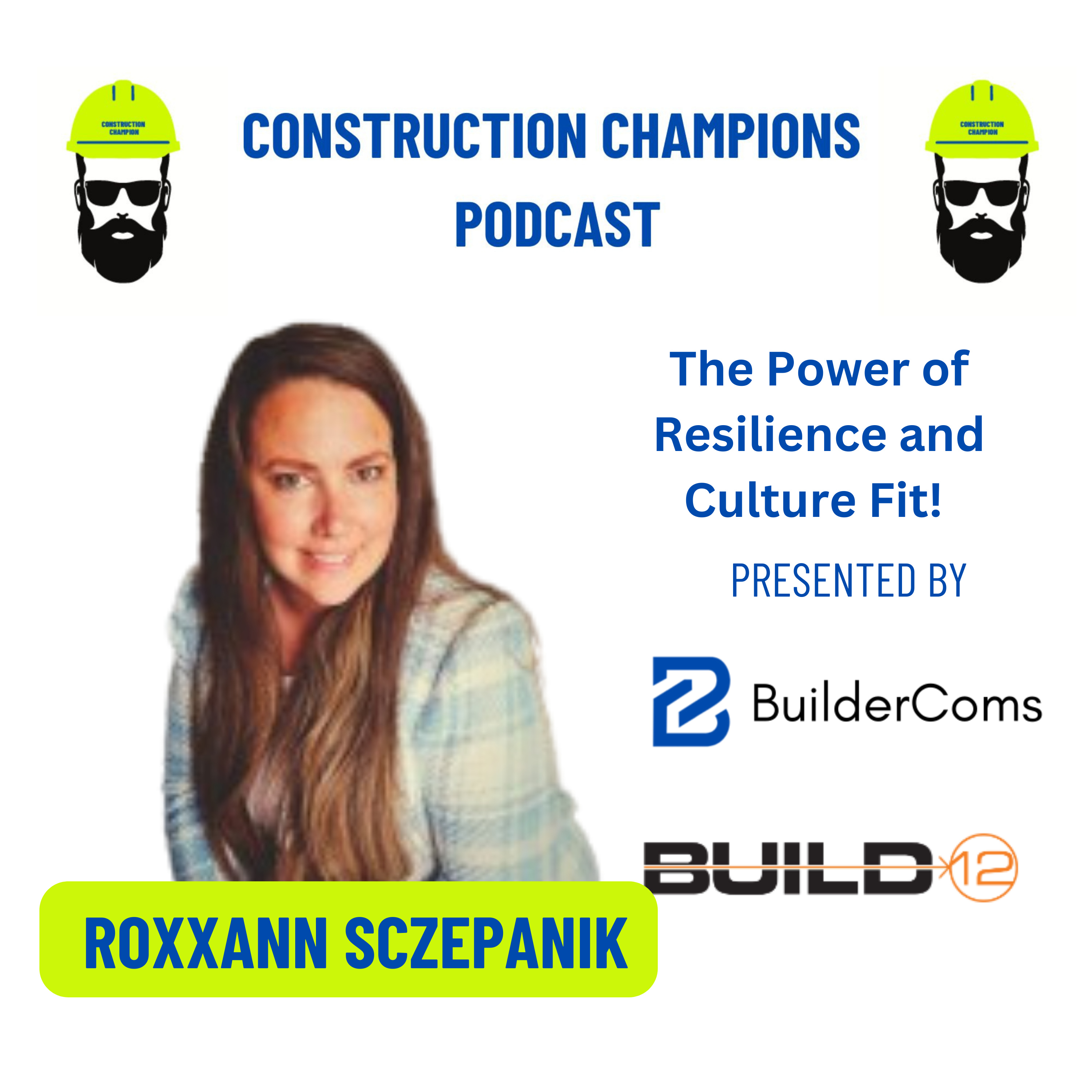 Construction Champions Podcast