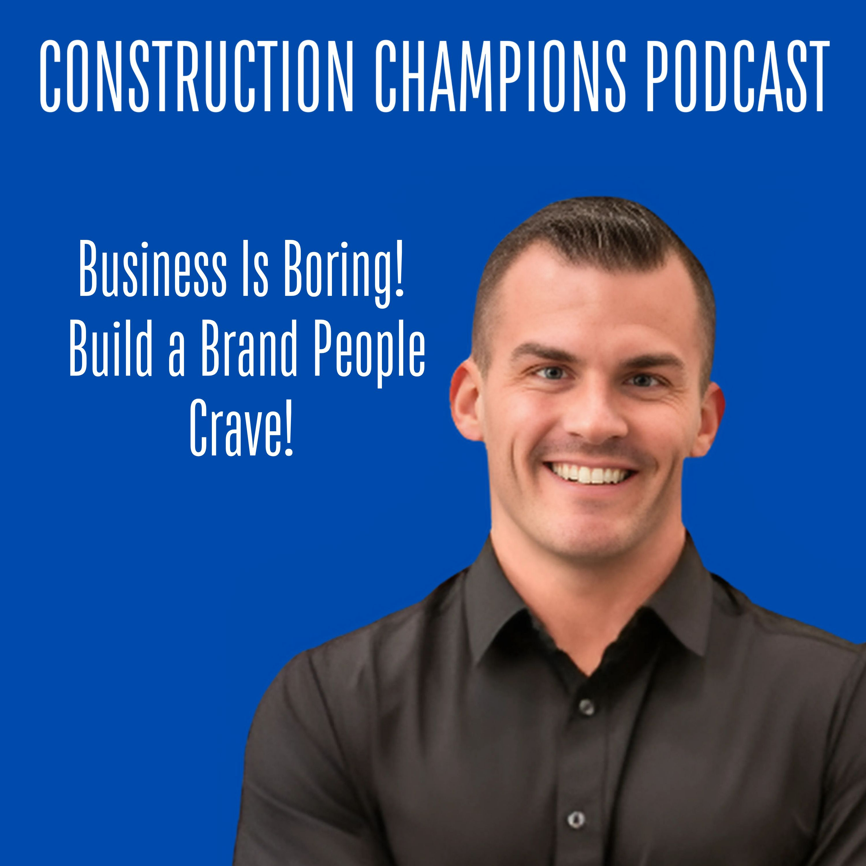 Construction Champions Podcast