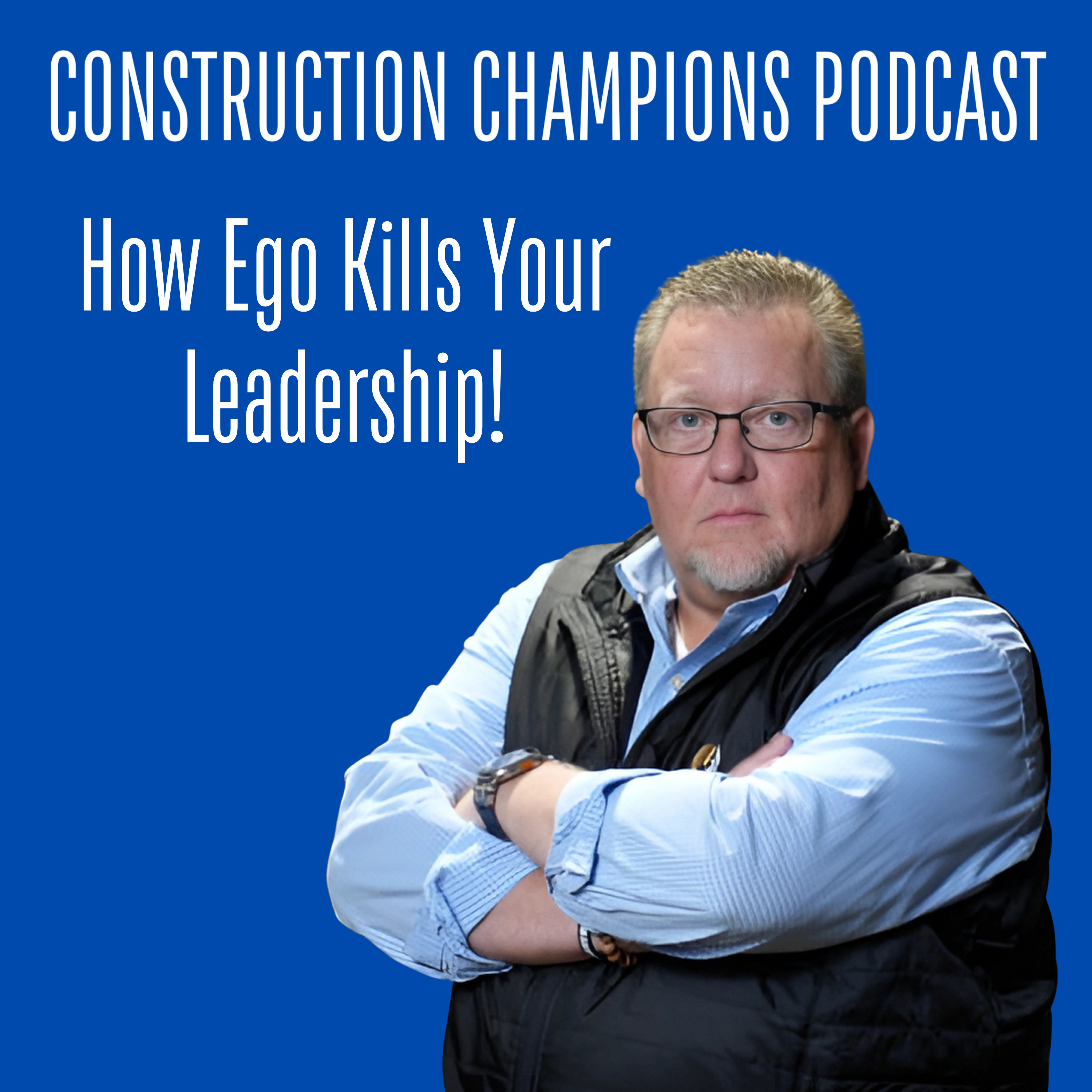 Construction Champions Podcast