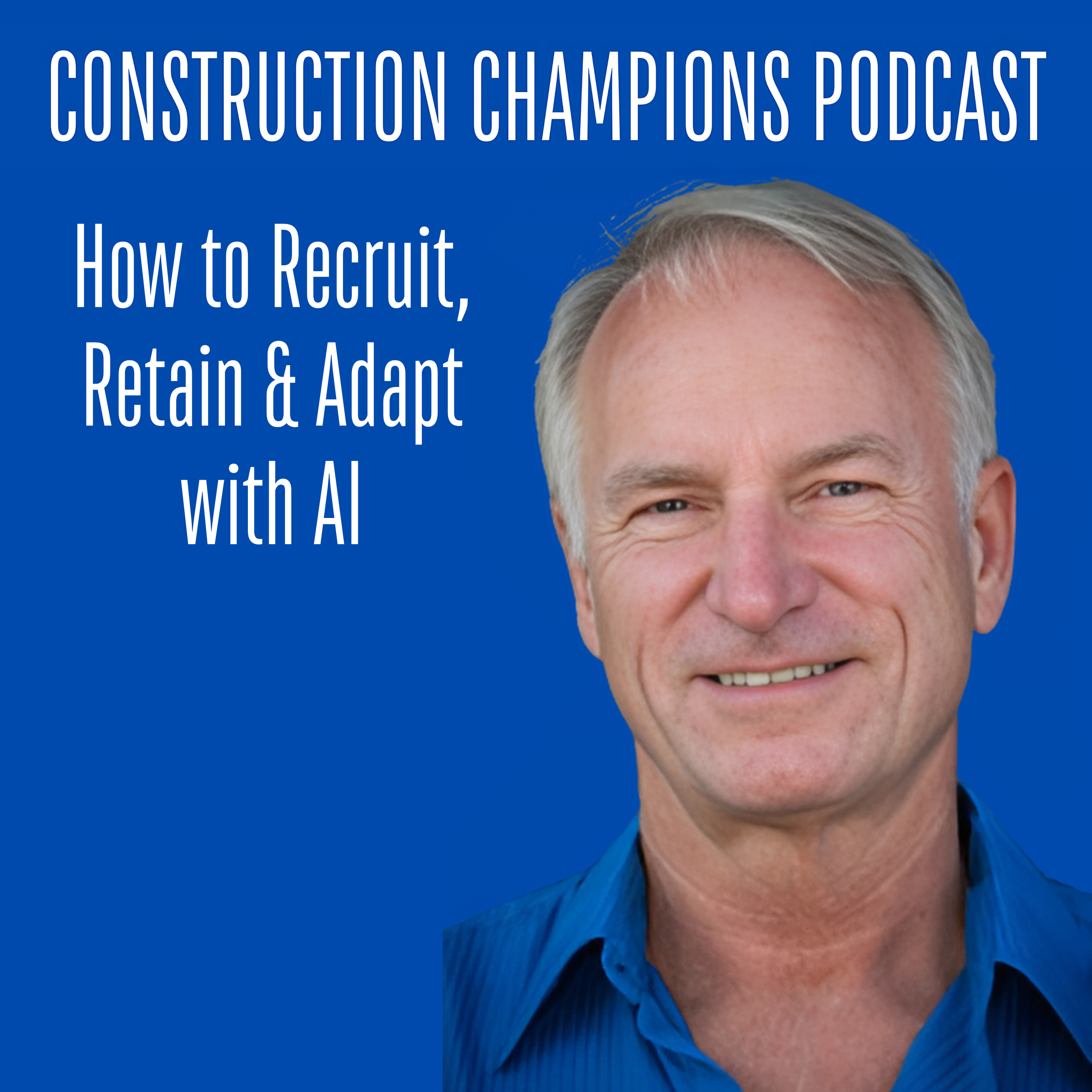 Construction Champions Podcast