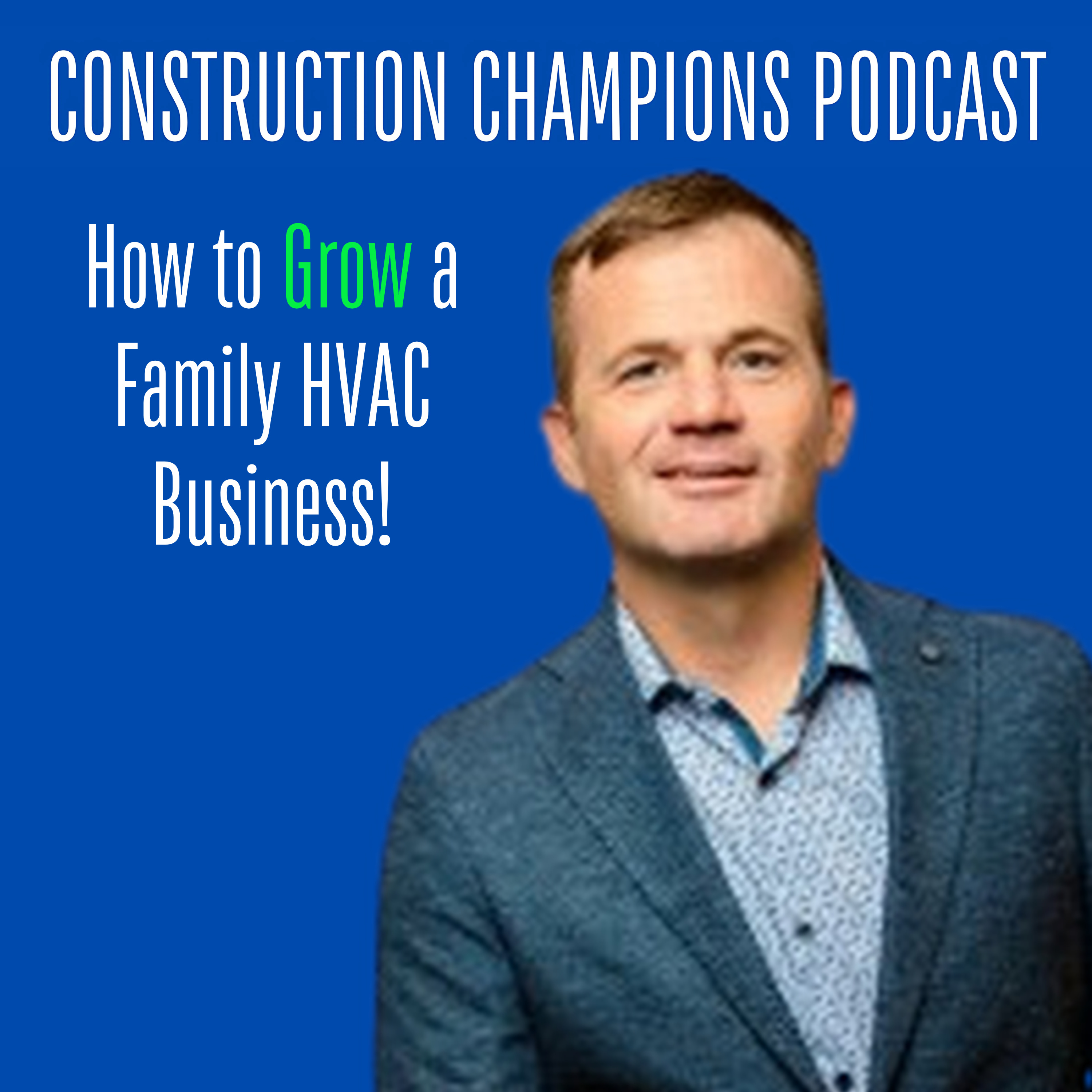 Construction Champions Podcast