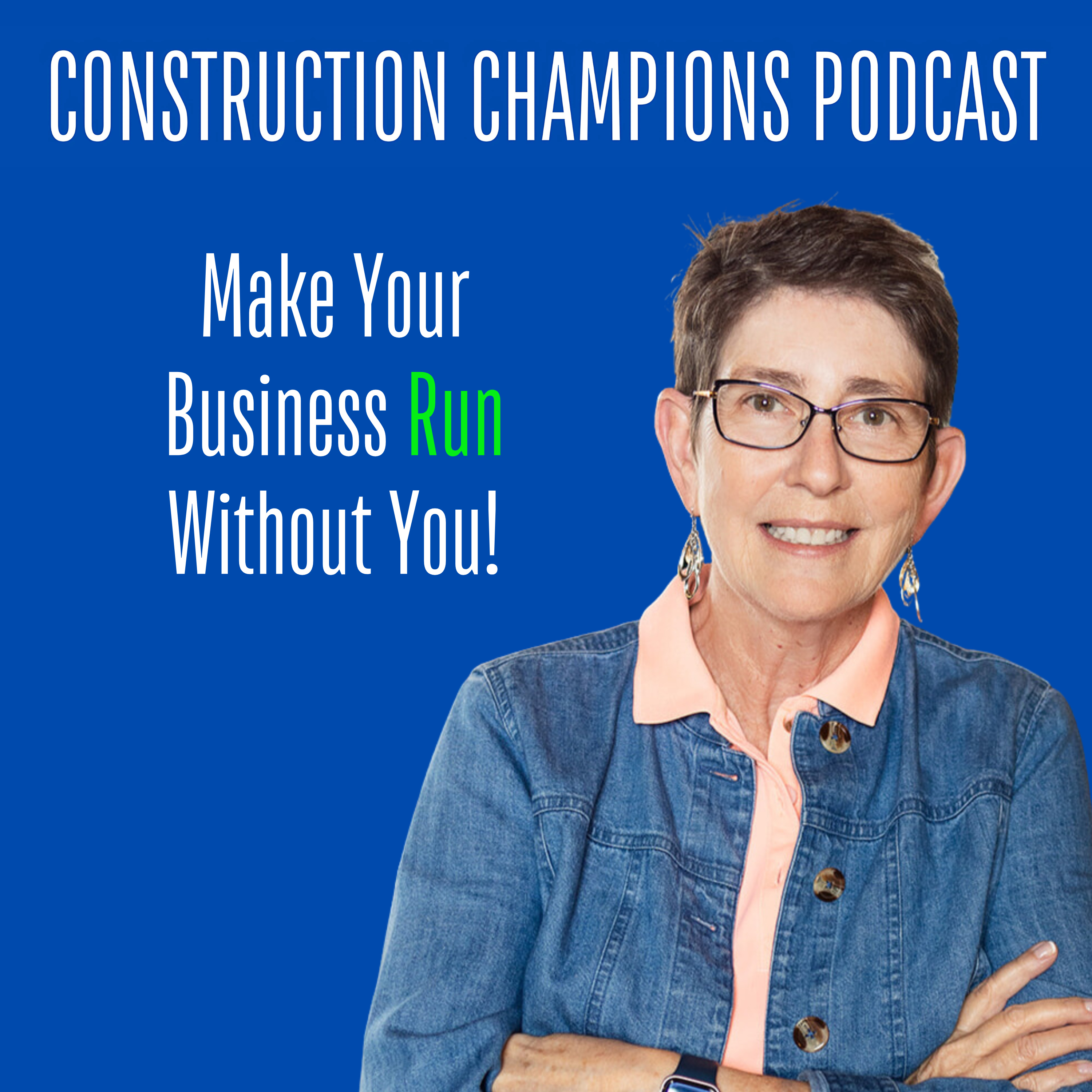 Construction Champions Podcast