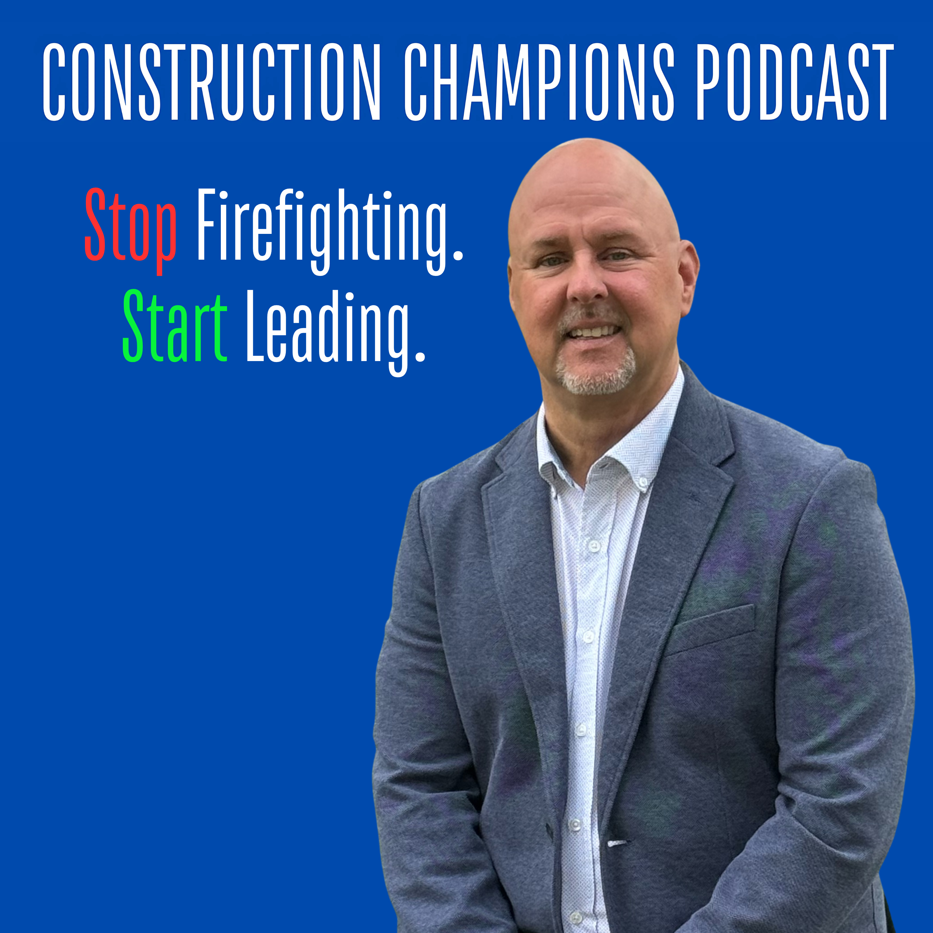 Construction Champions Podcast